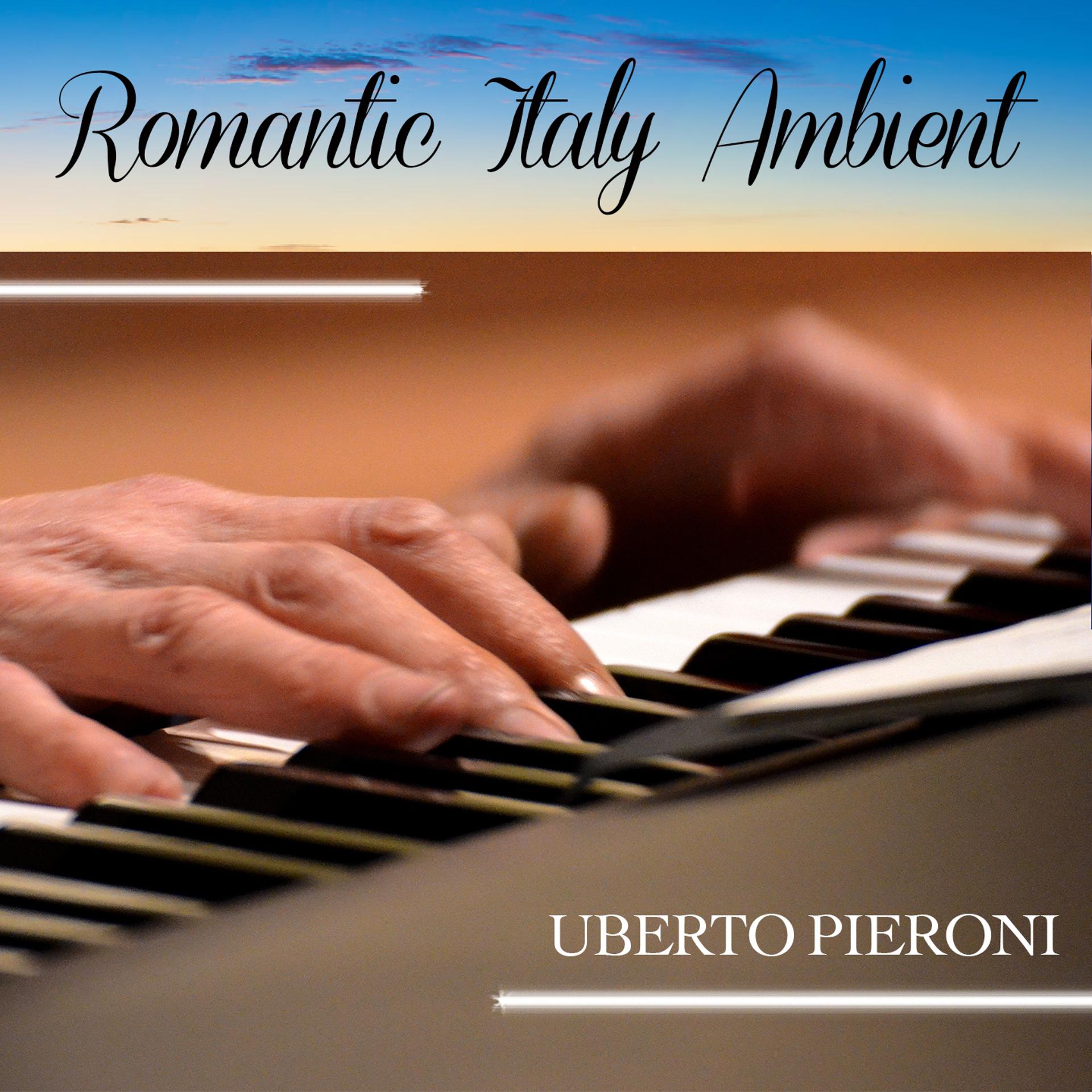 Постер альбома Romantic Italy Ambient