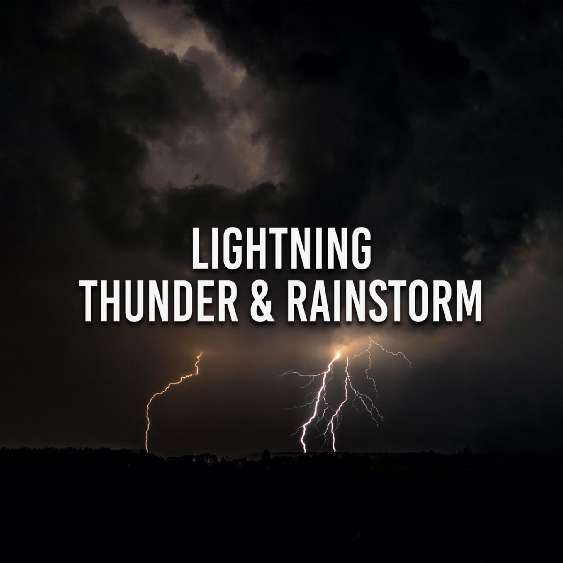 Постер альбома Lightning, Thunder & Rainstorm
