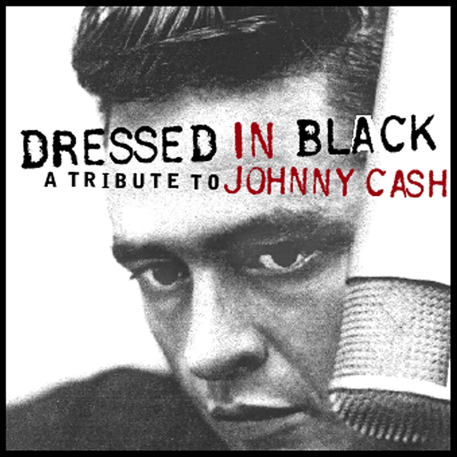 Постер альбома Dressed in Black - A Tribute to Johnny Cash