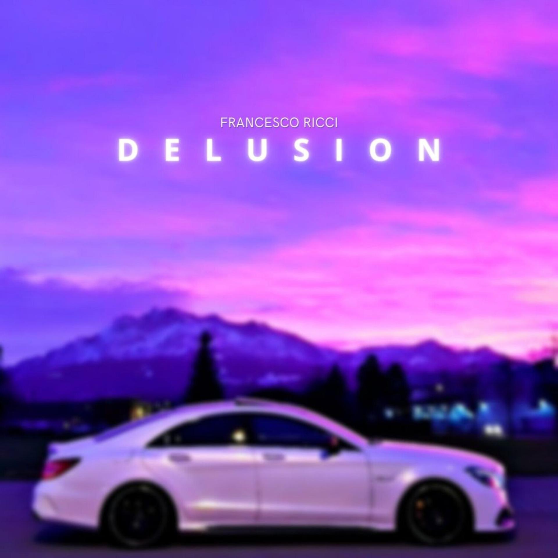 Постер альбома Delusion