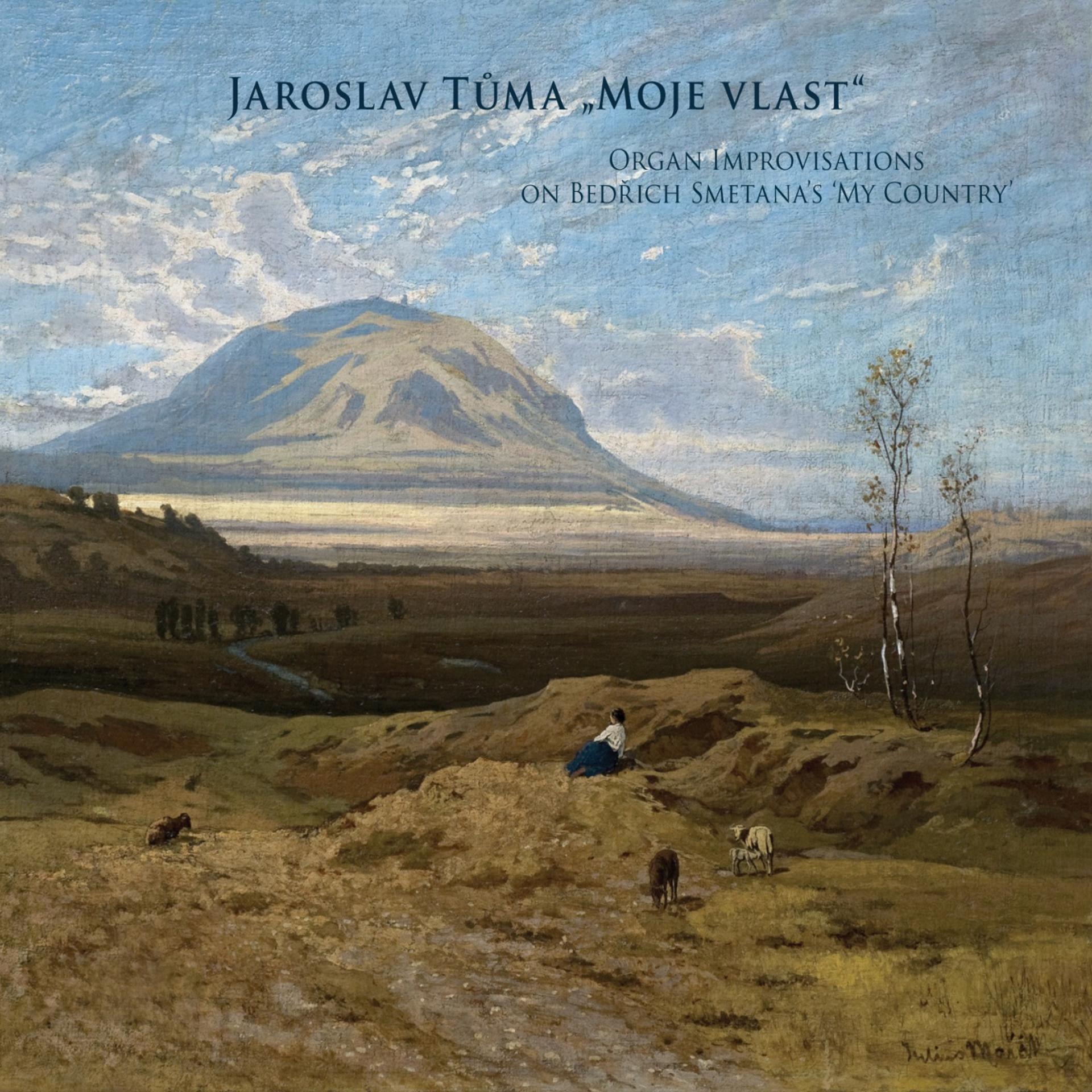 Постер альбома Jaroslav Tůma Moje Vlast