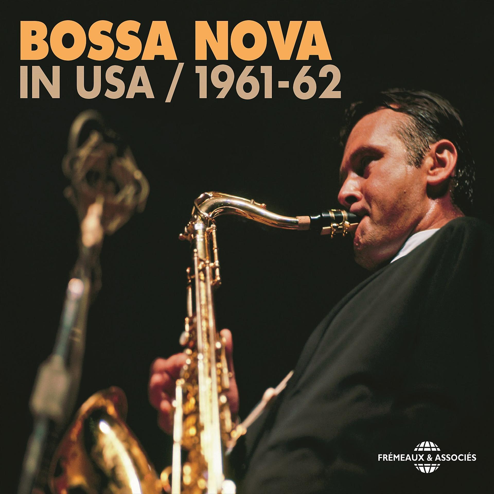 Постер альбома Bossa Nova in USA 1961-62