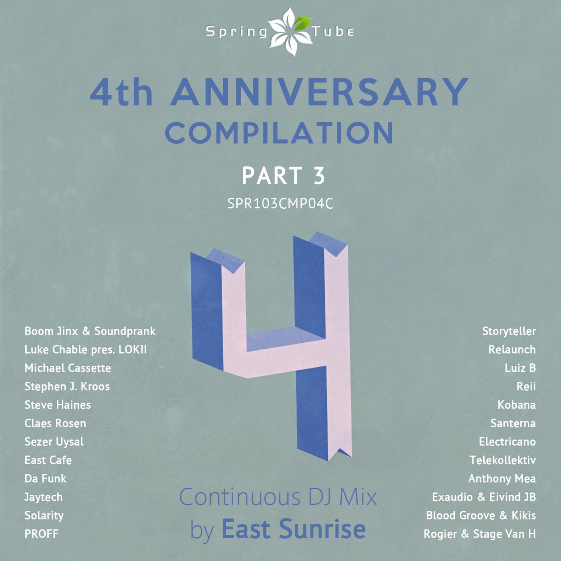 Постер альбома Spring Tube 4th Anniversary Compilation. Part 3