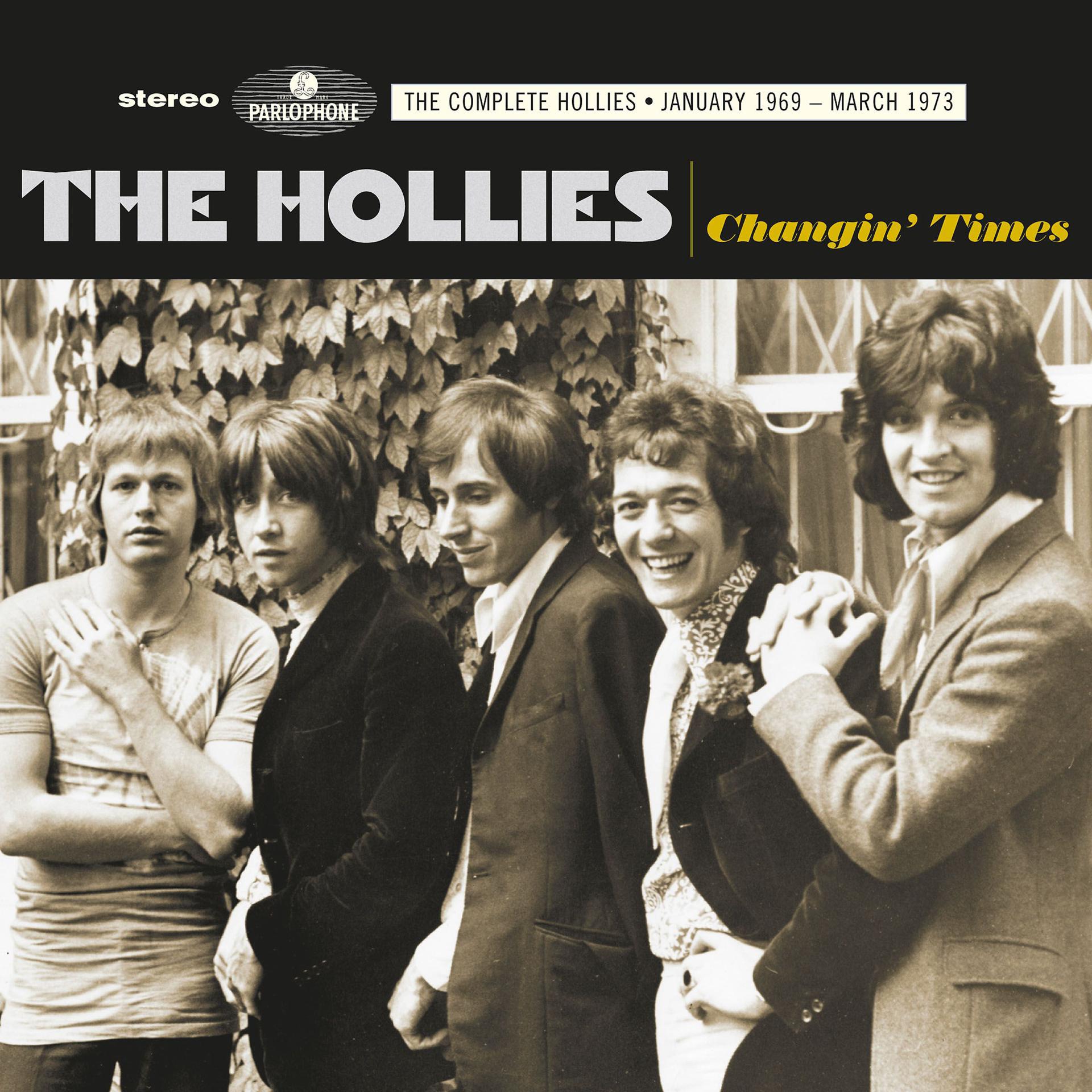 Постер альбома Changin Times (The Complete Hollies: January 1969 - March 1973)