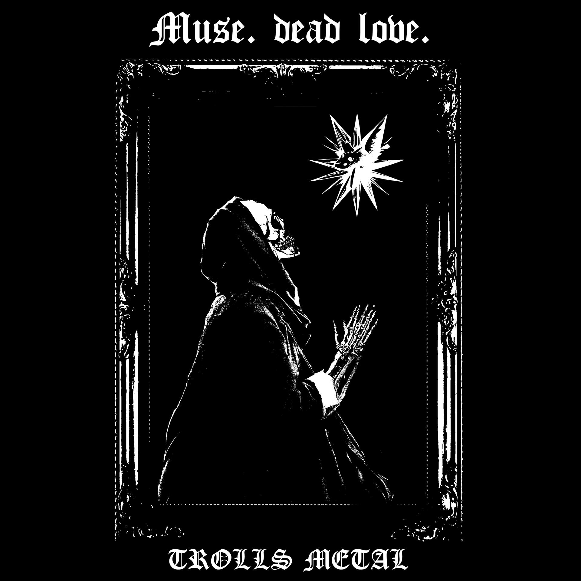 Постер альбома Muse. Dead love.