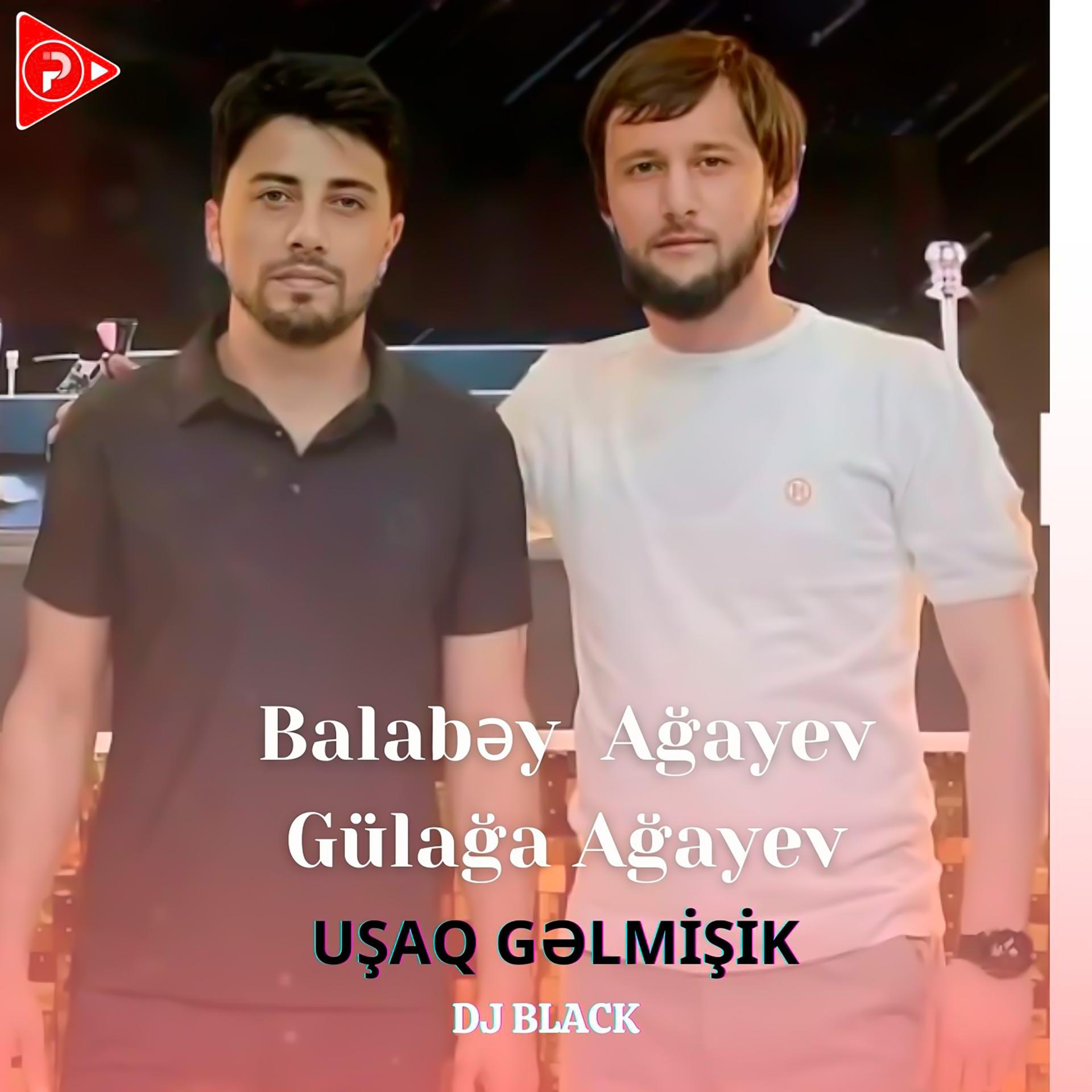 Постер альбома Uşaq Gəlmişik