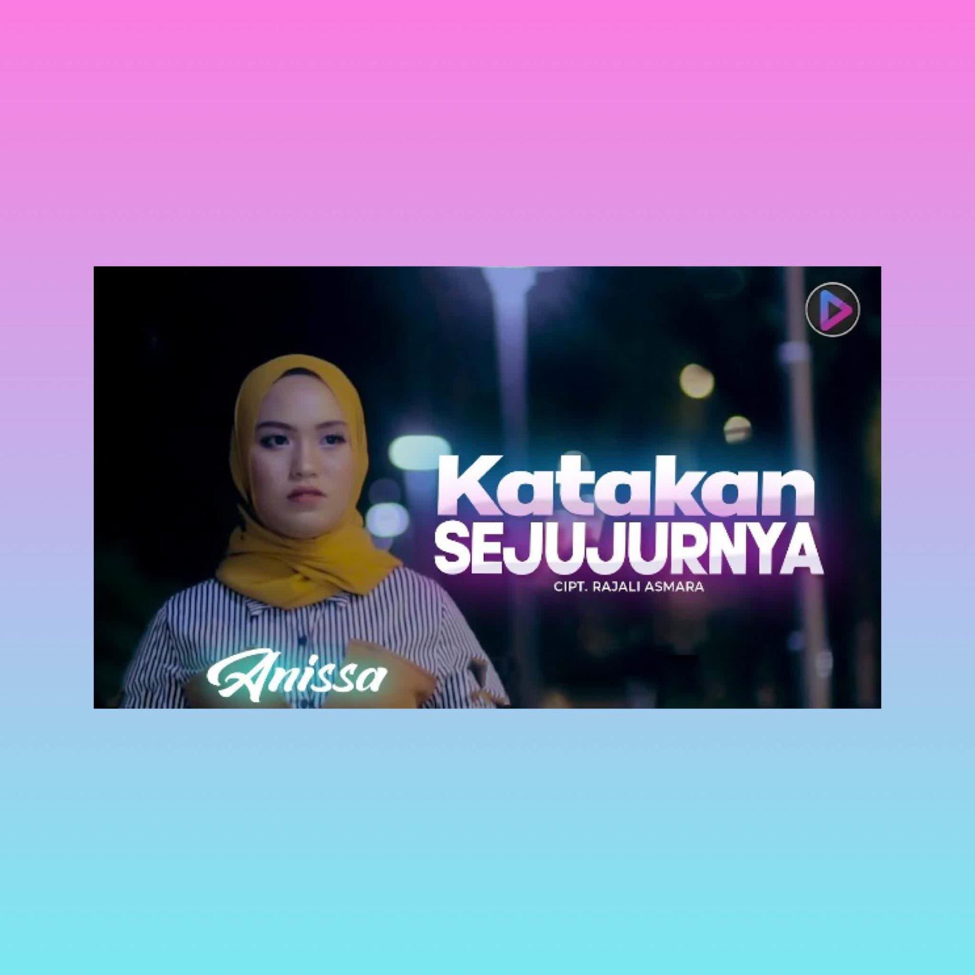 Постер альбома Katakan Sejujurnya
