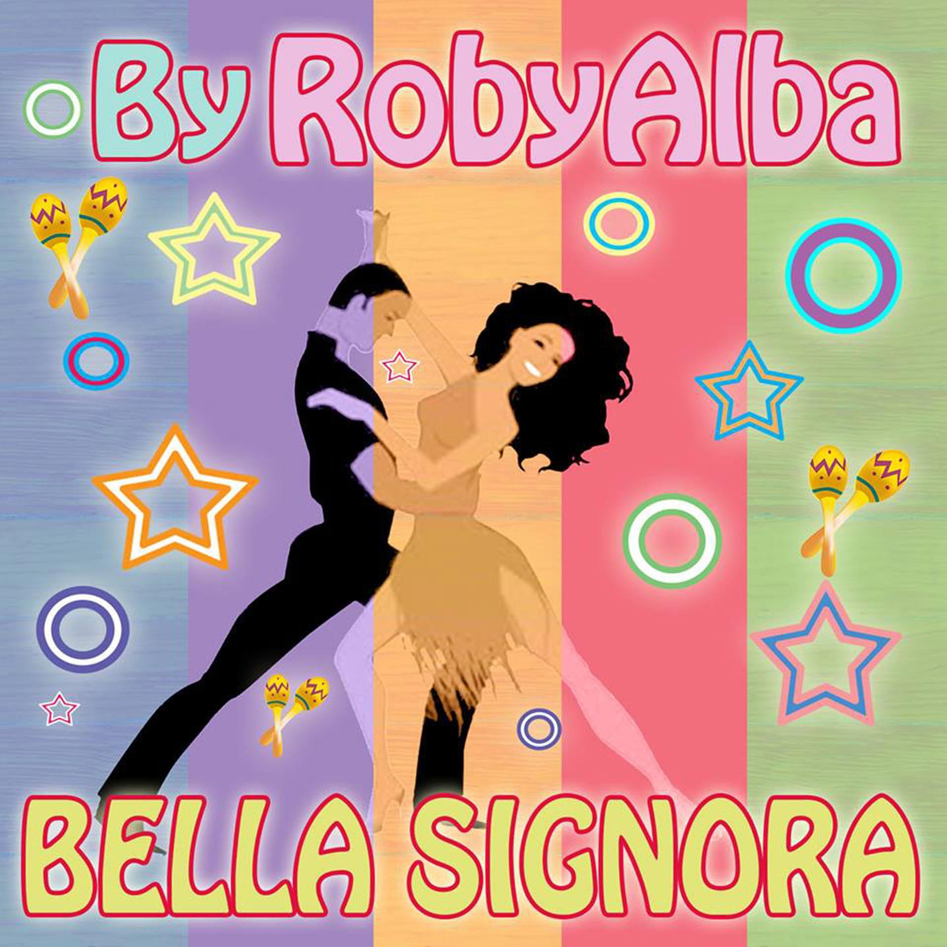 Постер альбома Bella signora