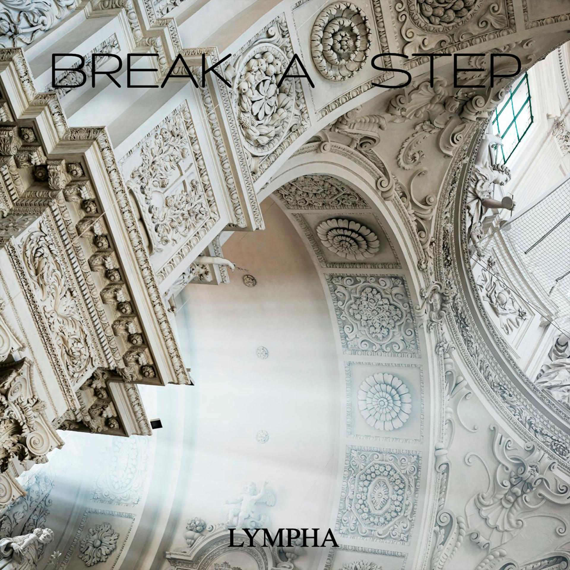 Постер альбома Break a Step