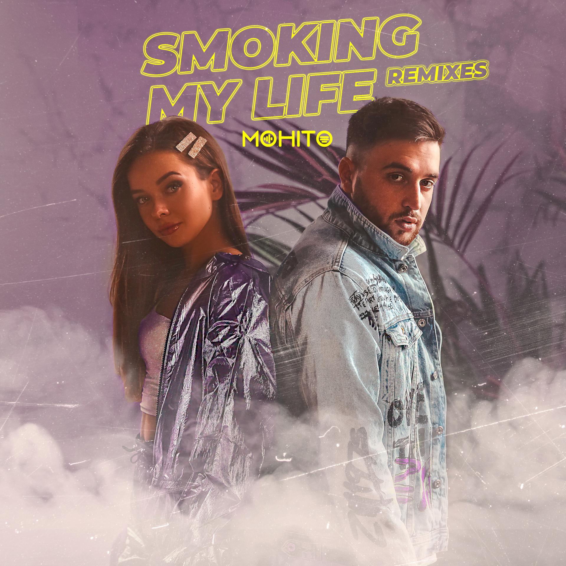 Постер альбома Smoking My Life (Remixes)