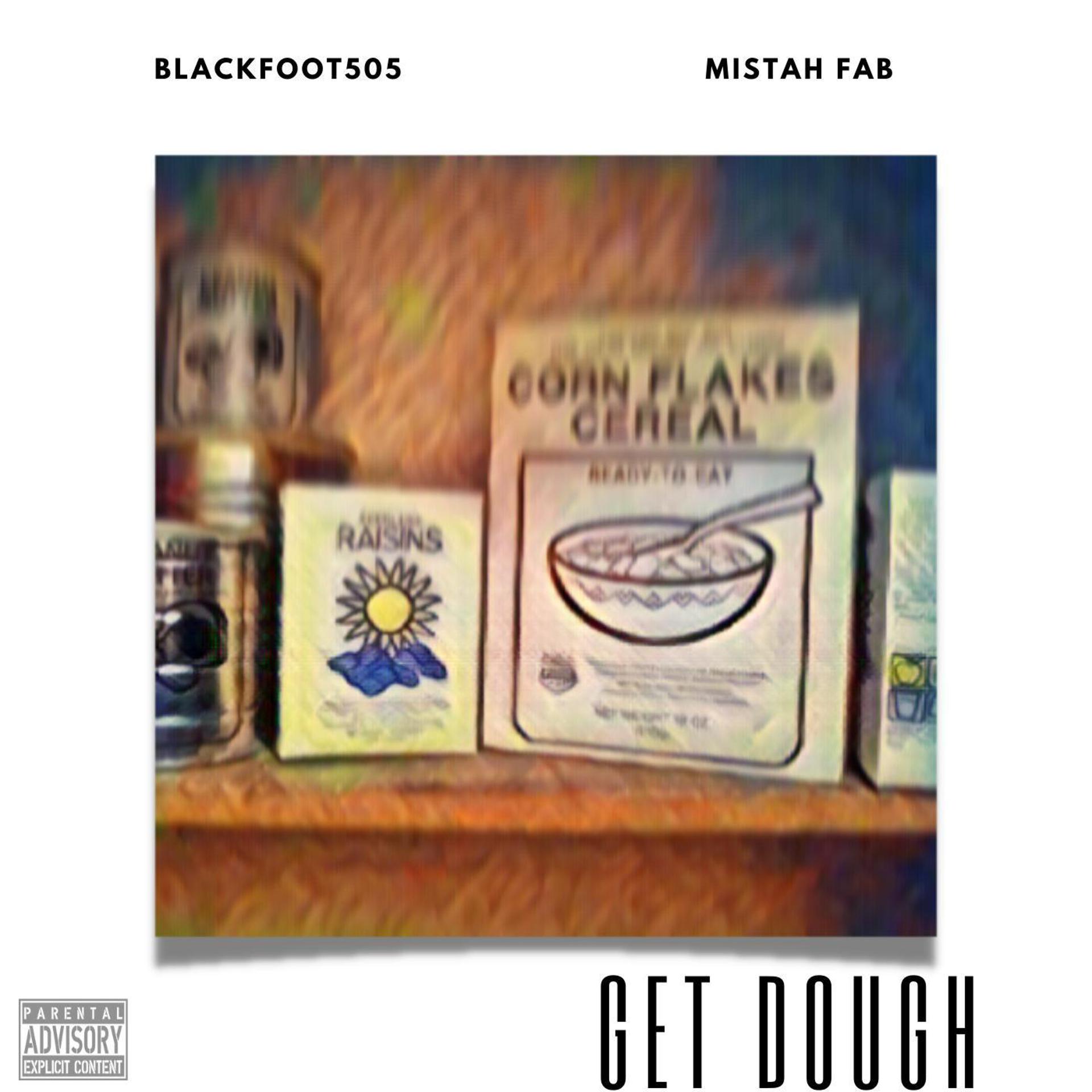 Постер альбома Get Dough (feat. Mistah F.A.B.)