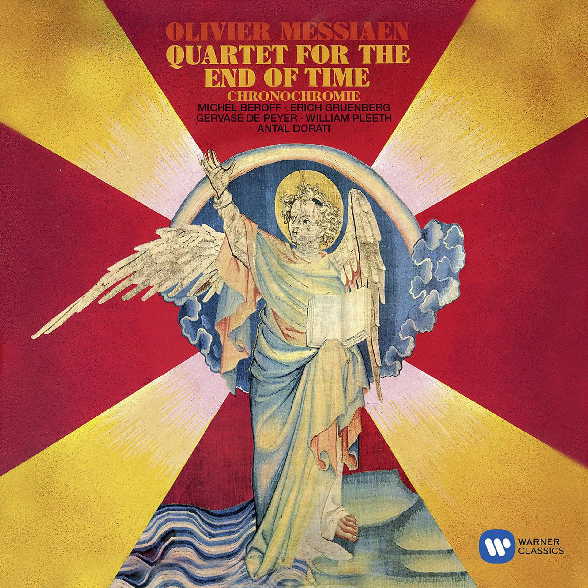 Постер альбома Messiaen: Quartet for the End of Time; Chronochromie