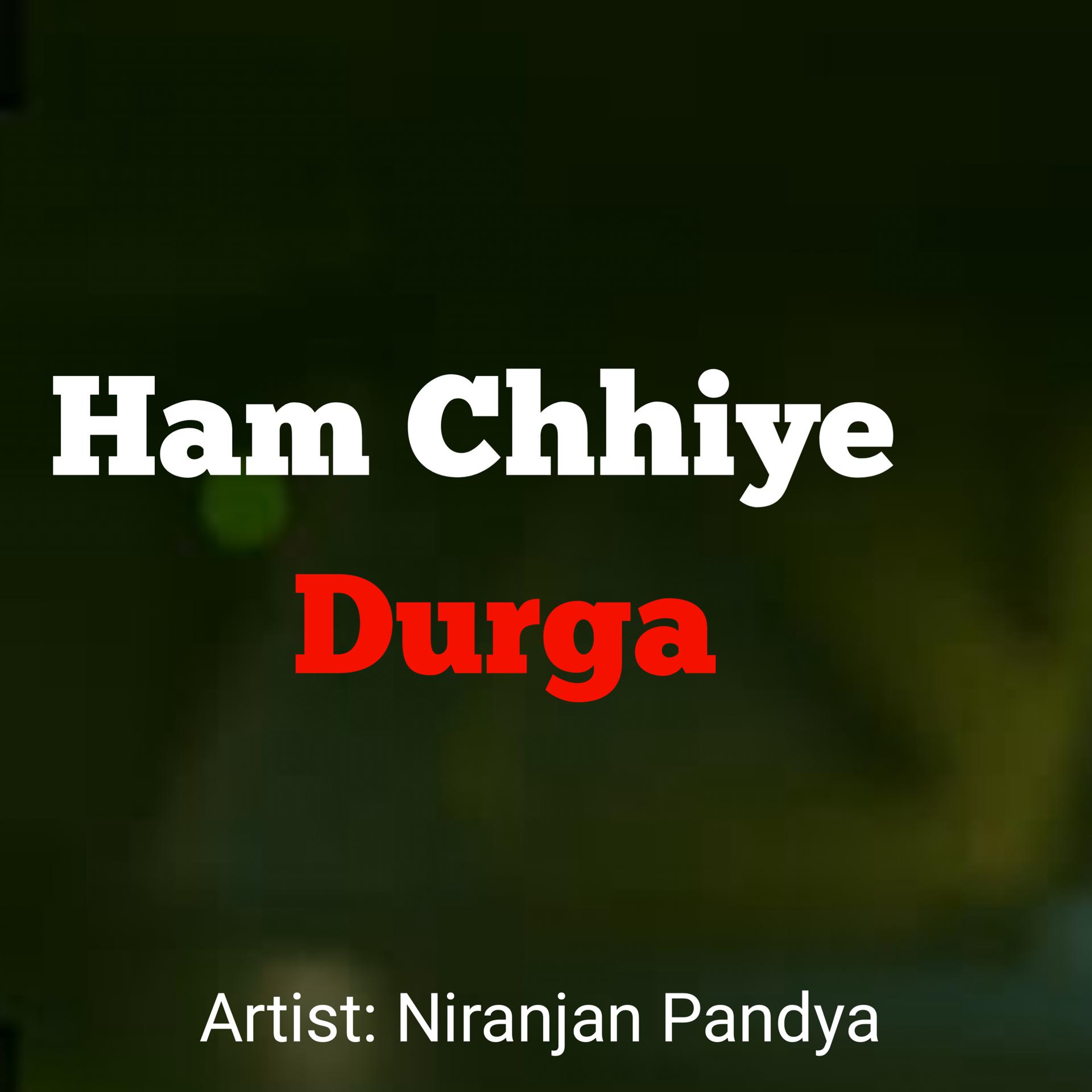 Постер альбома Ham Chhhiye Durga