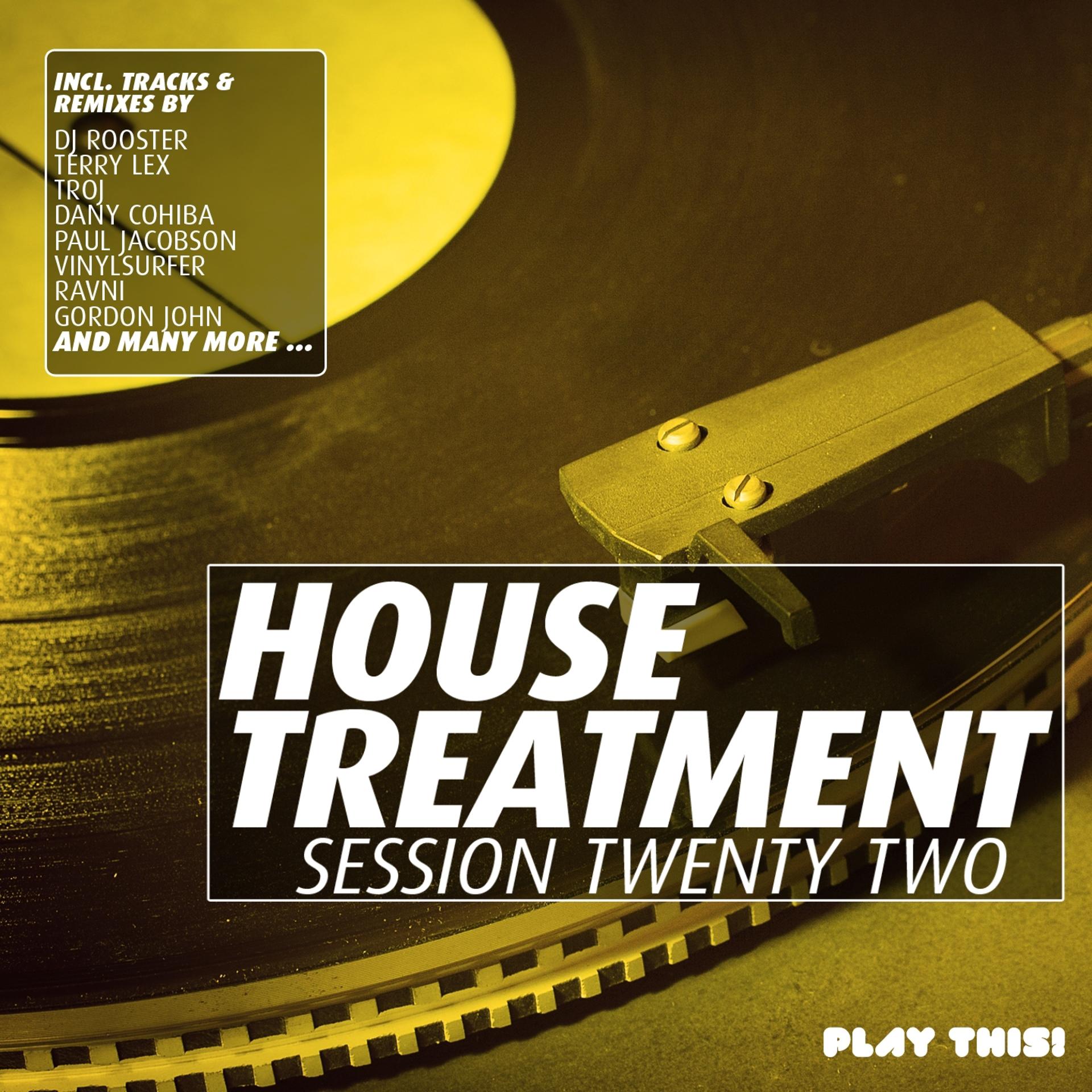 Постер альбома House Treatment - Session Twenty Two