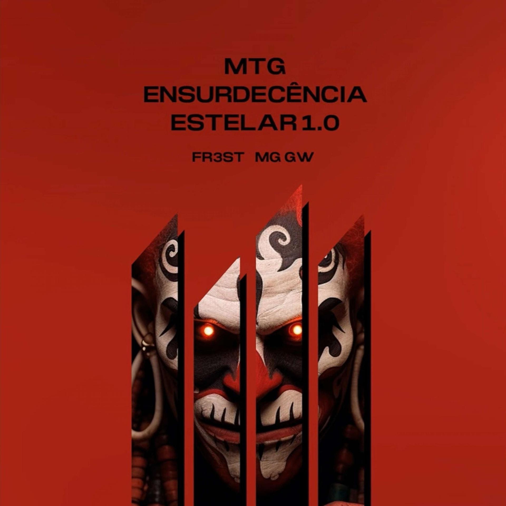 Постер альбома MTG ENSURDECÊNCIA ESTELAR 1.0
