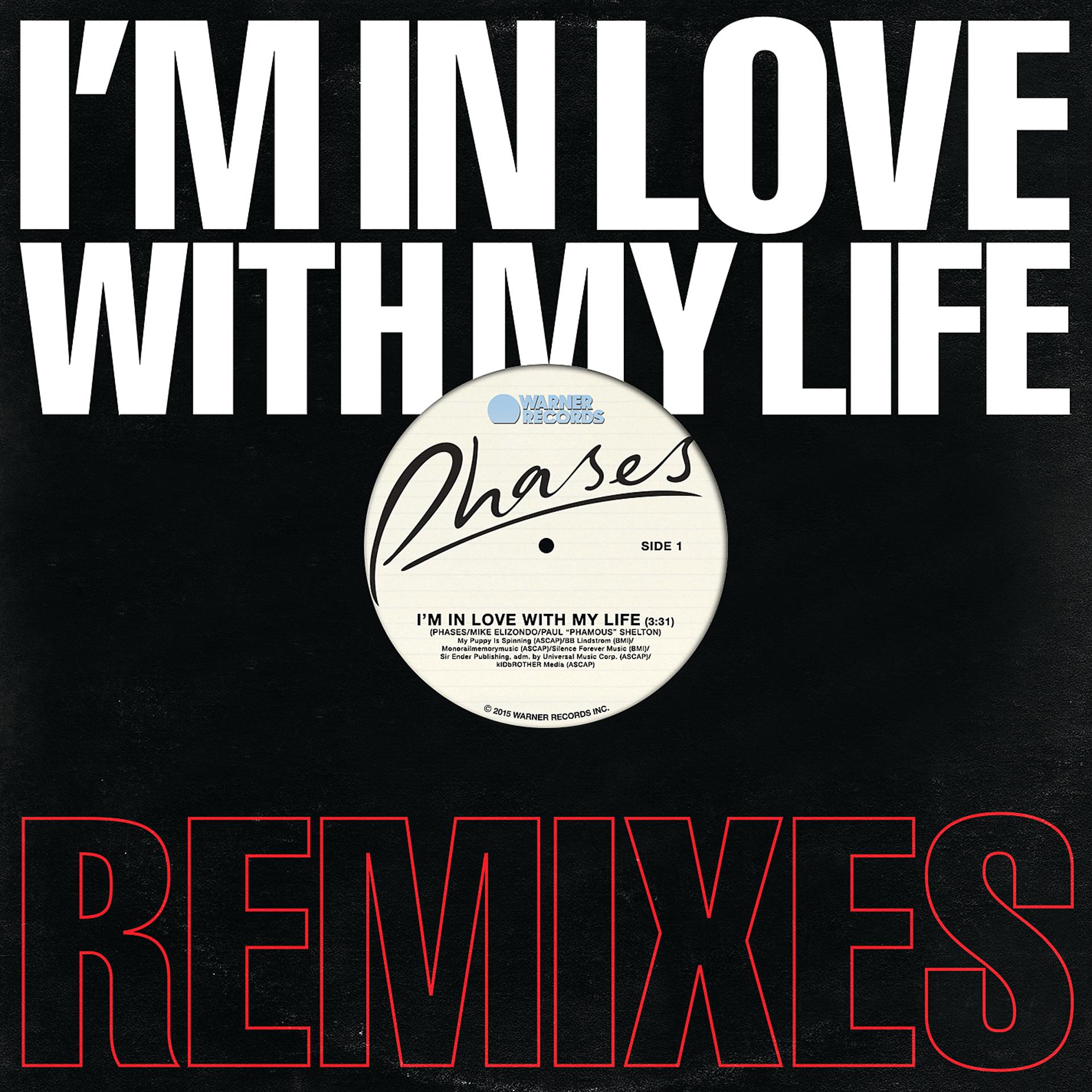 Постер альбома I'm In Love With My Life (Remixes)