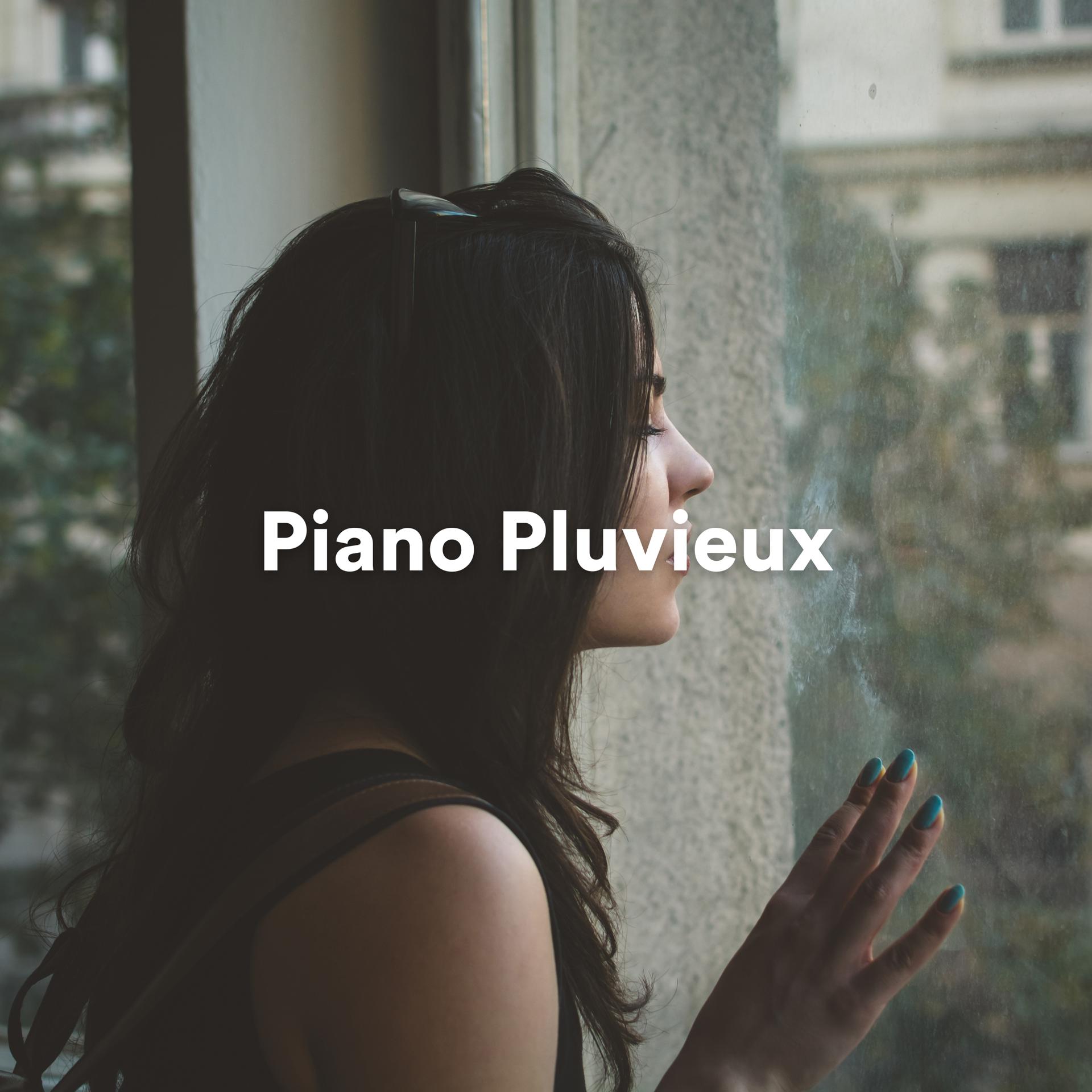 Постер альбома Piano Pluvieux