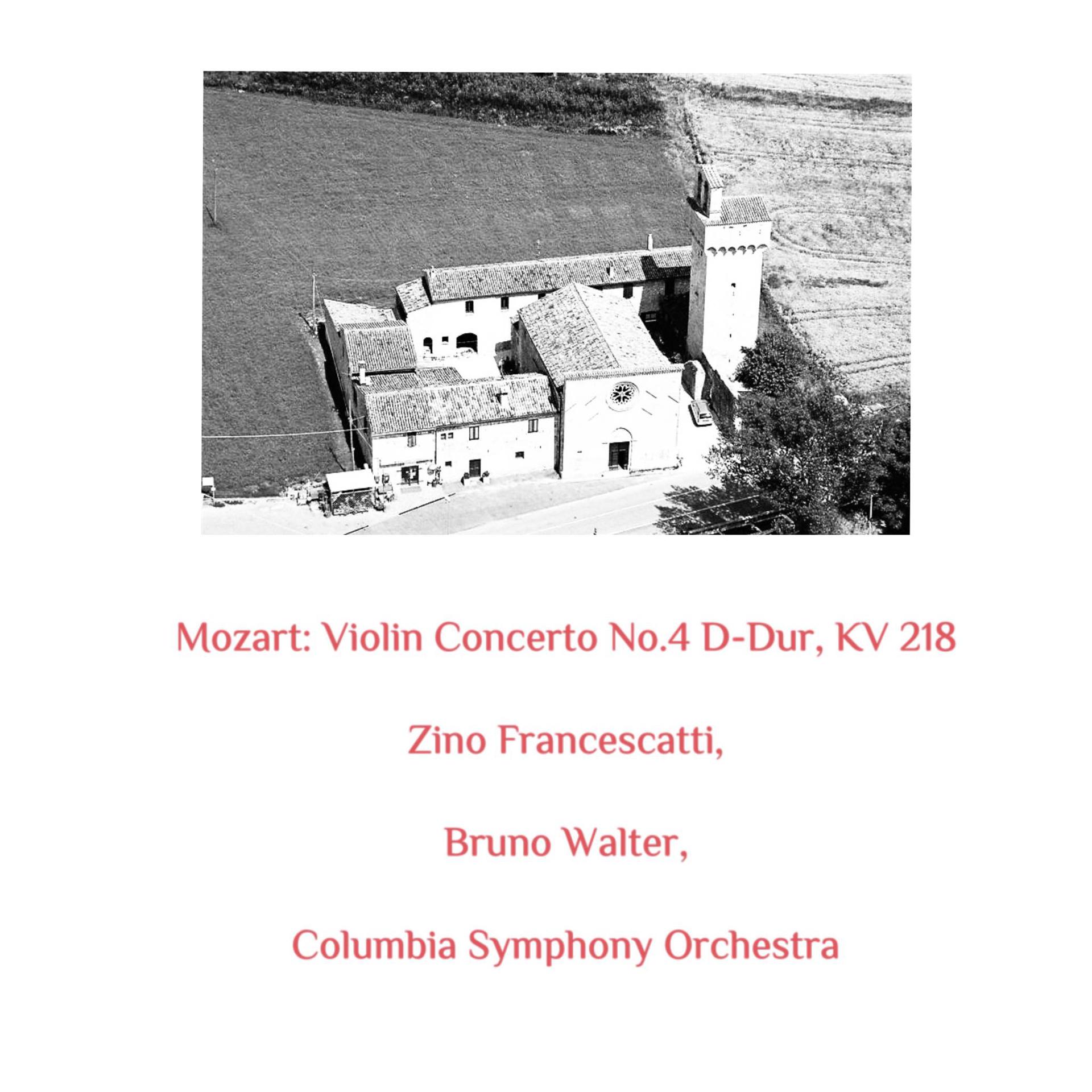 Постер альбома Mozart: Violin Concerto No.4 D-Dur, KV 218