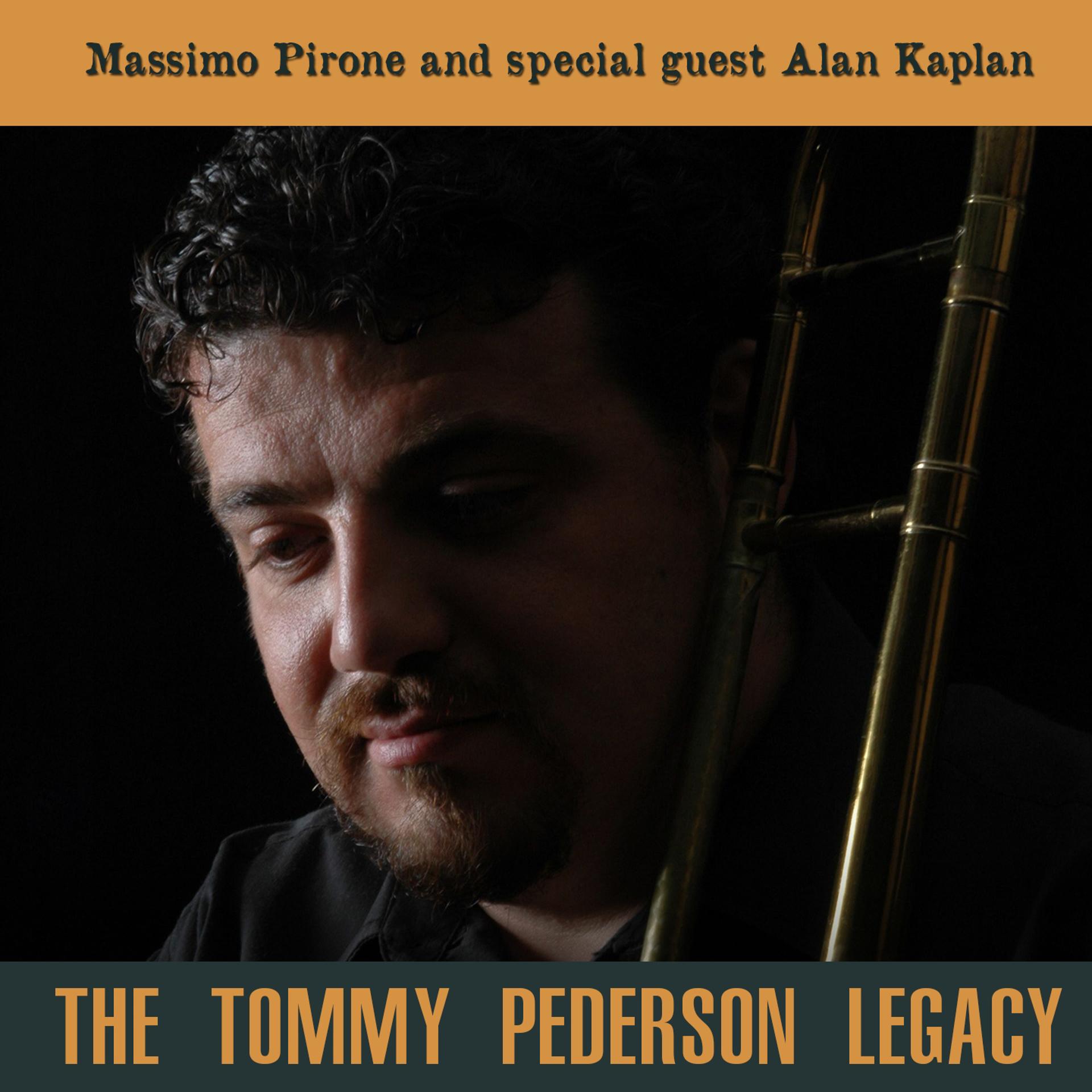 Постер альбома The Tommy Pederson Legacy