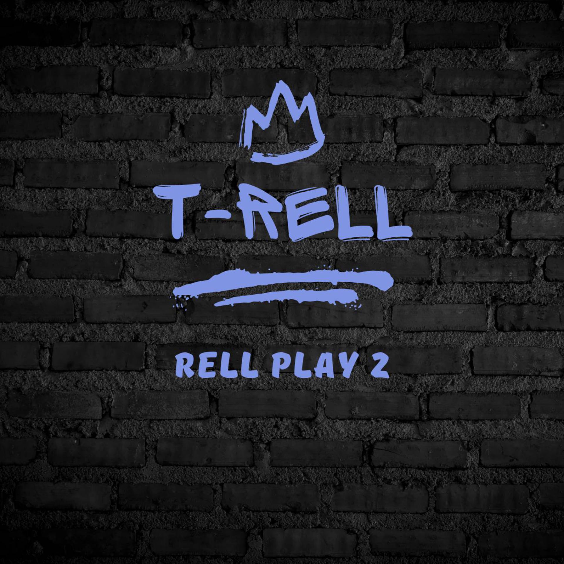 Постер альбома Rell Play 2