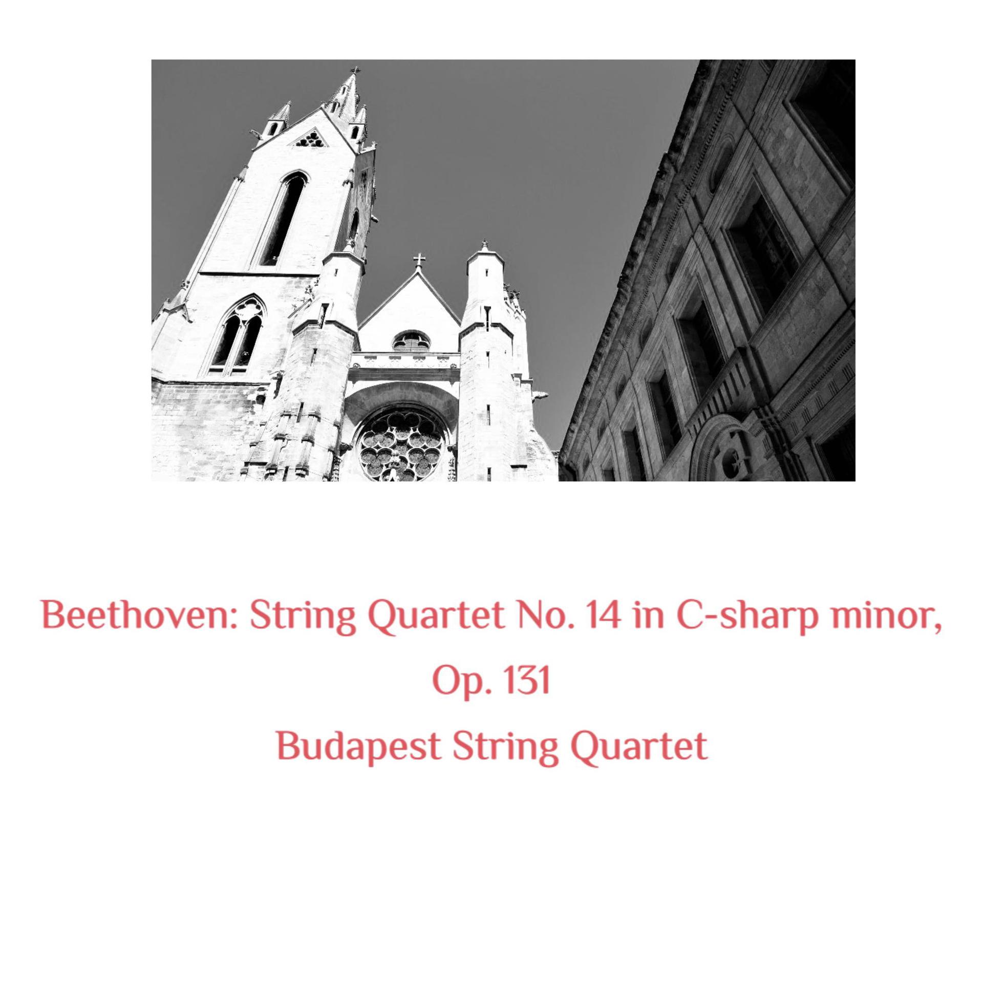 Постер альбома Beethoven: String Quartet No. 14 in C-Sharp Minor, Op. 131