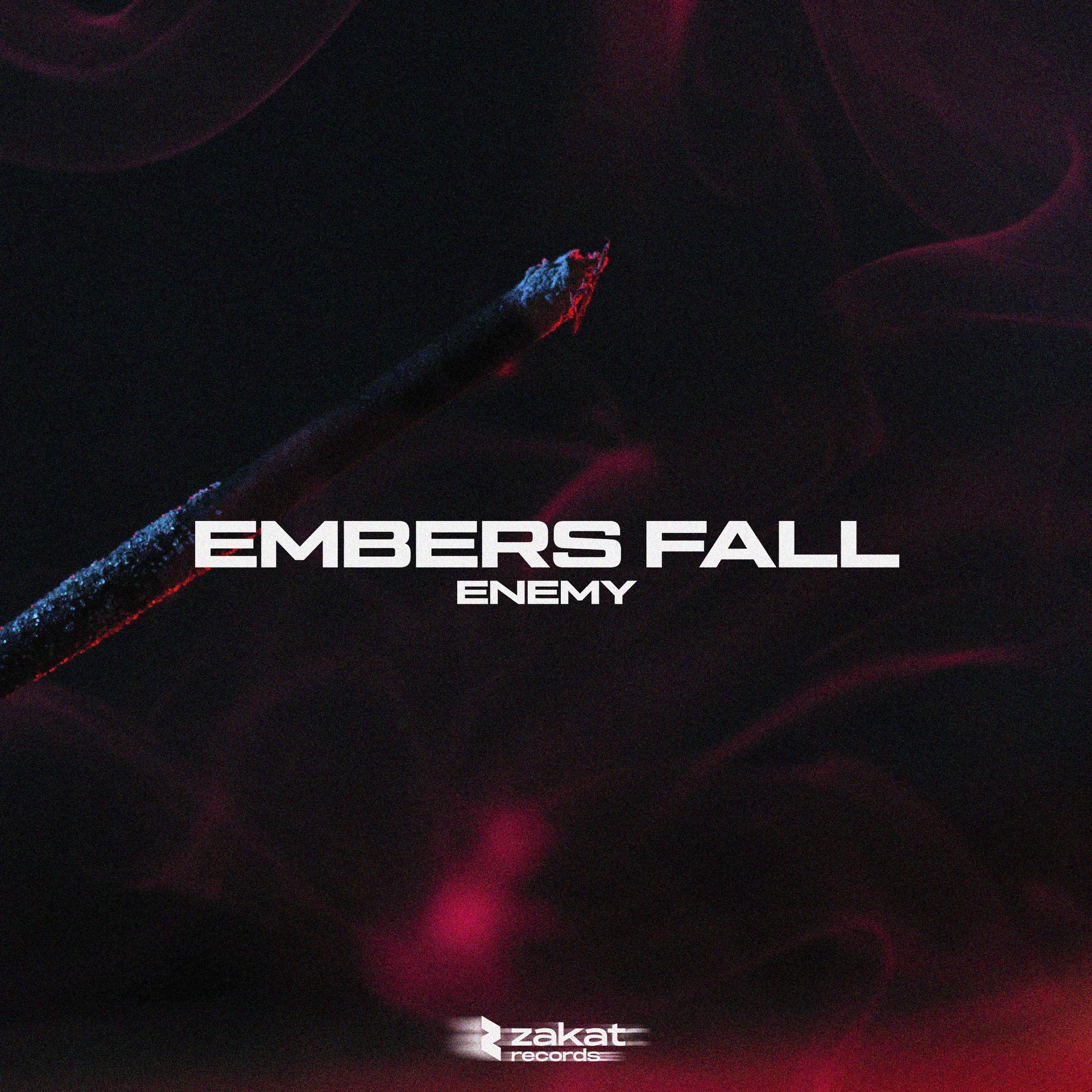 Постер альбома embers fall