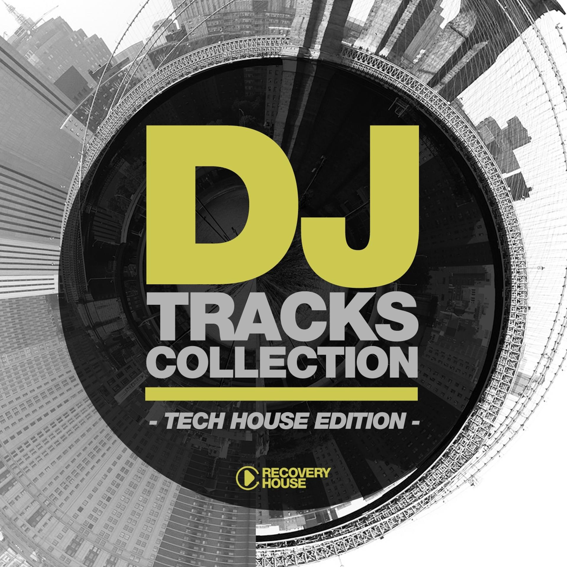 Постер альбома DJ Tracks Collection - Tech House Edition