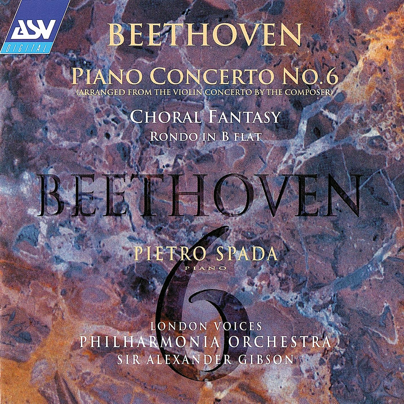 Постер альбома Beethoven: Piano Concerto No. 6; Choral Fantasy etc
