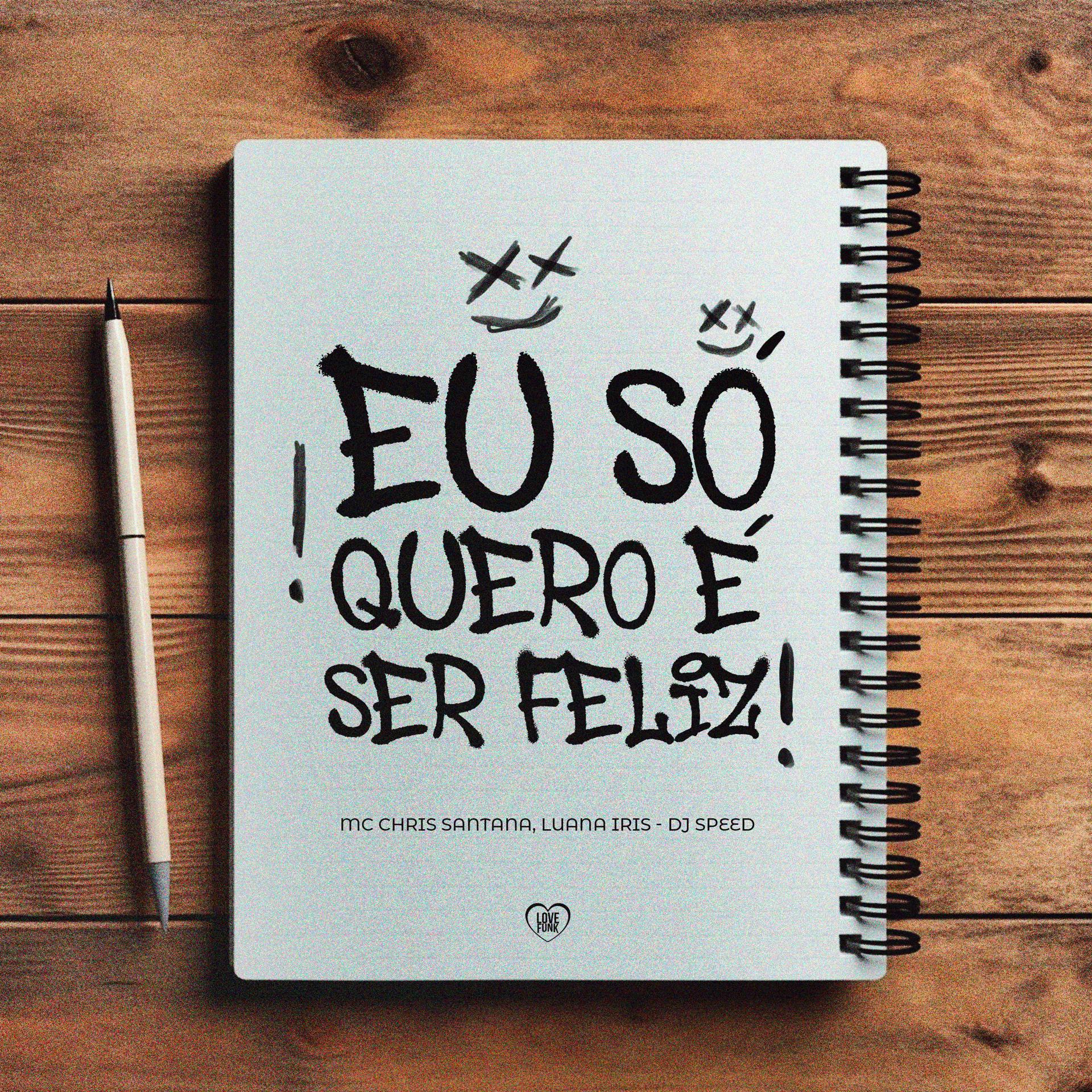 Постер альбома Eu Só Quero É Ser Feliz