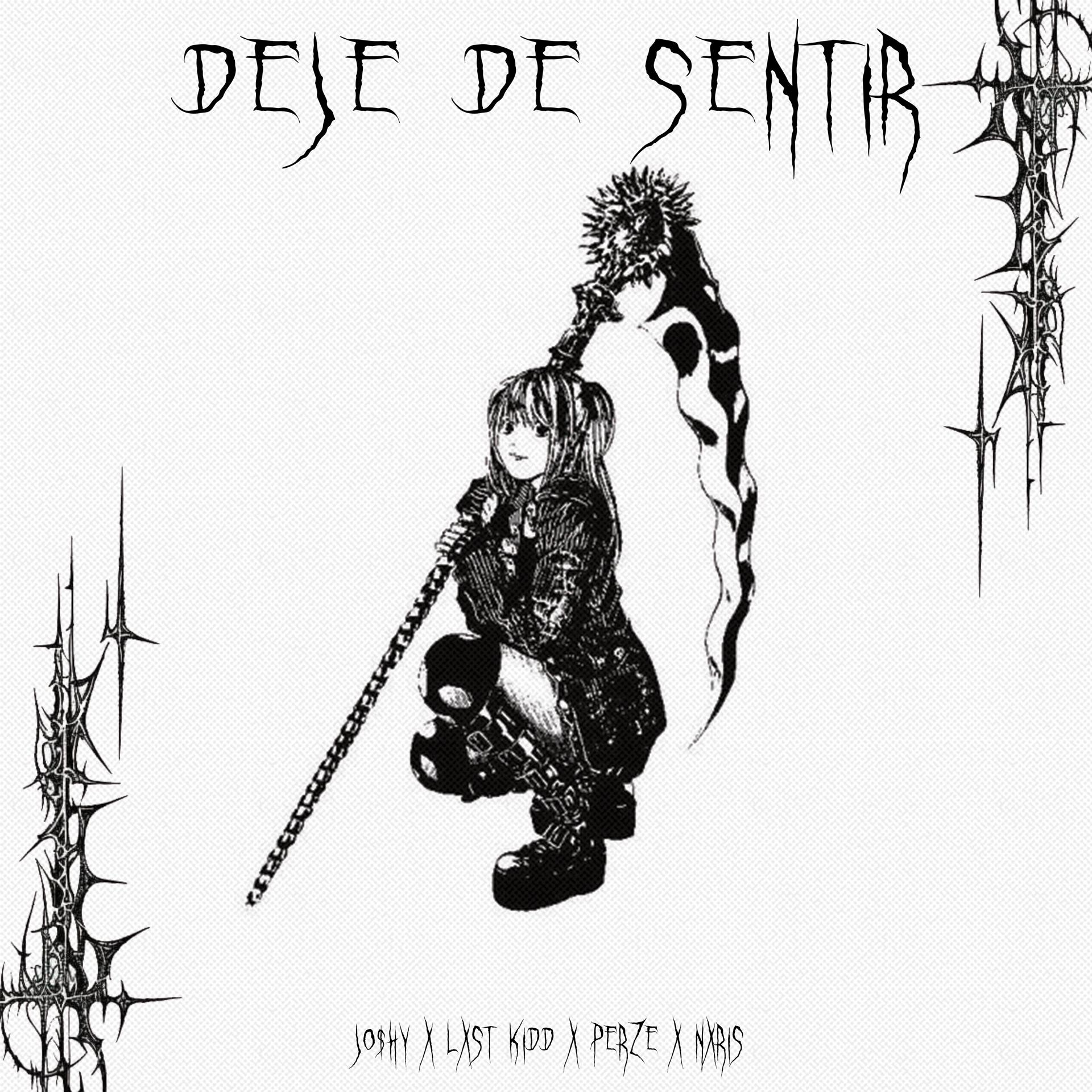 Постер альбома Deje De Sentir