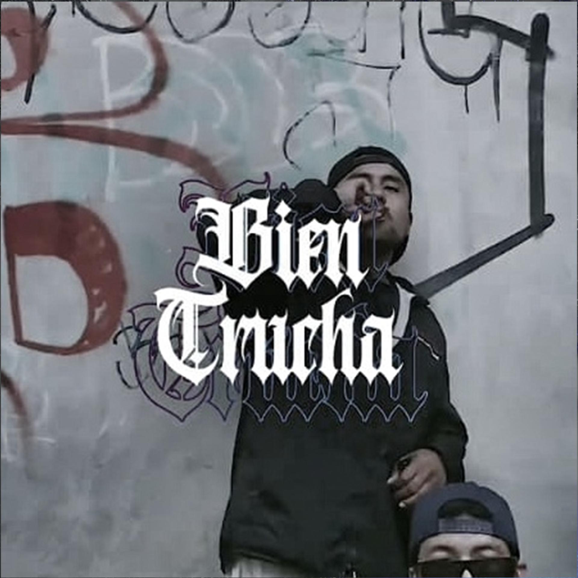 Постер альбома Bien Trucha