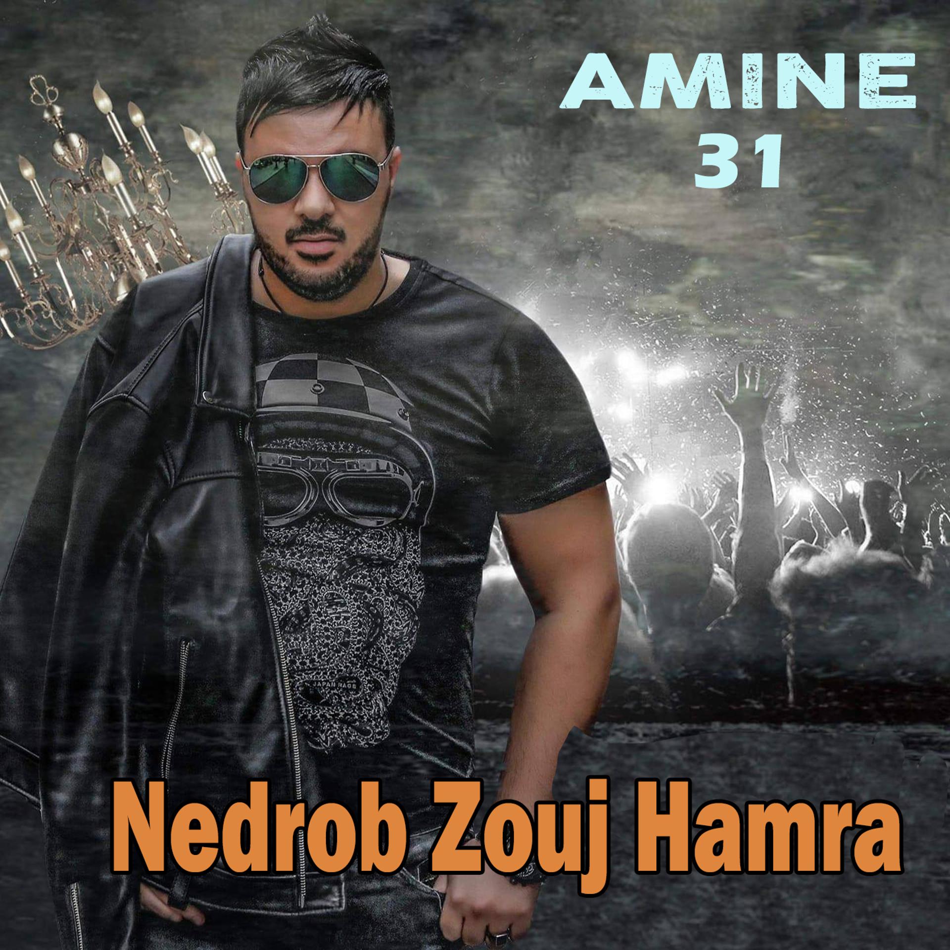 Постер альбома Nedrob Zouj Hamra