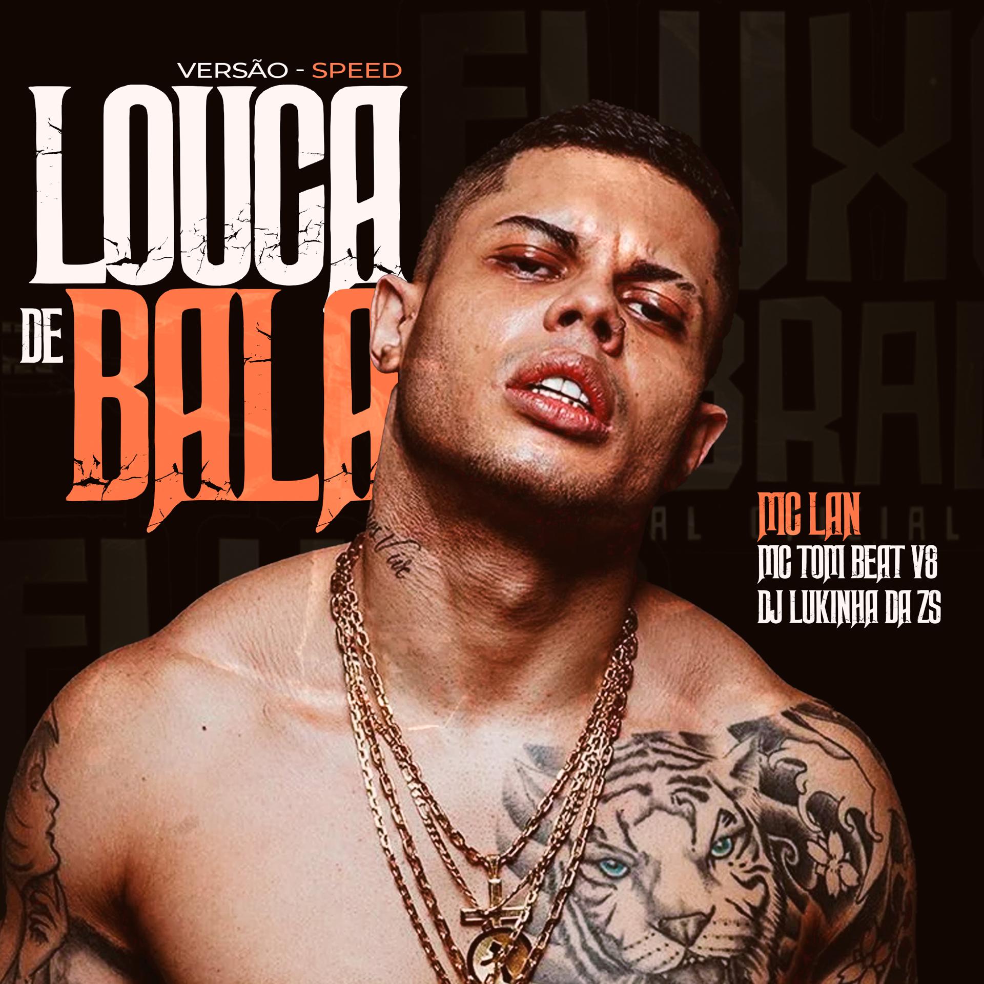 Постер альбома LOUCA DE BALA