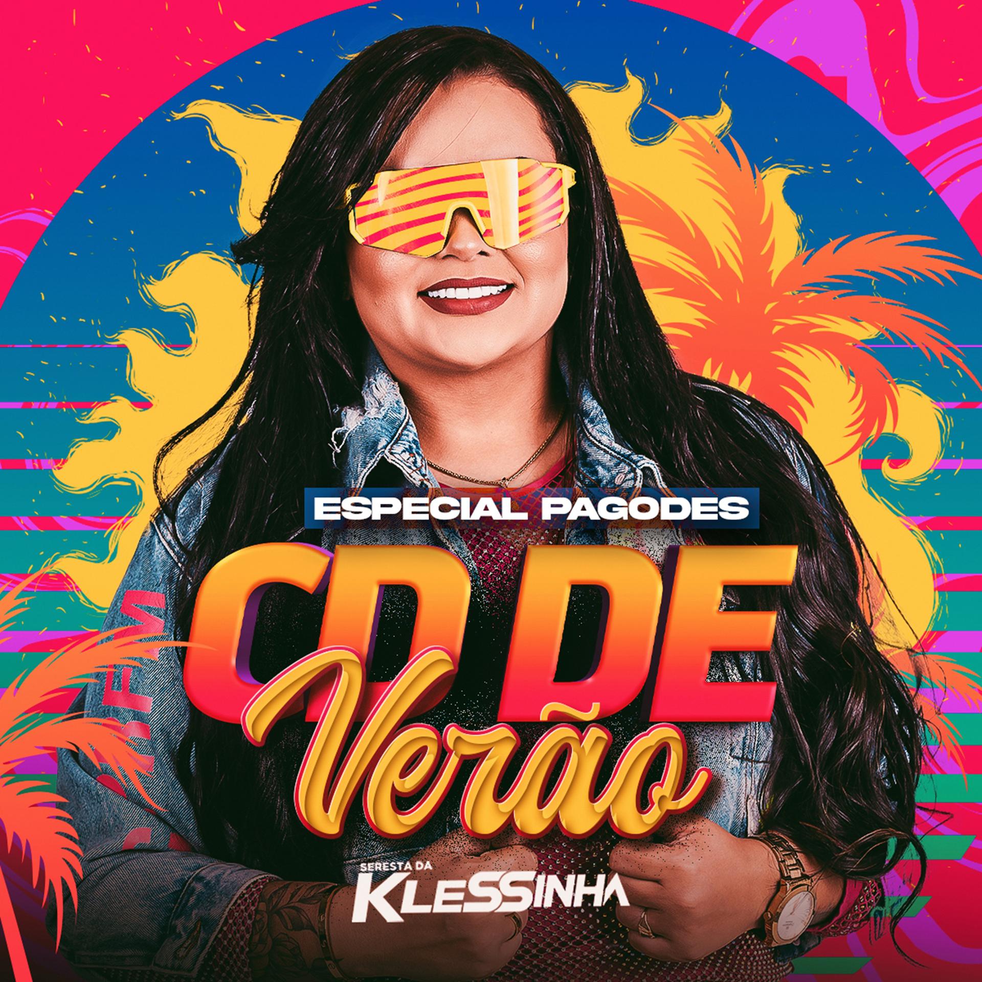 Постер альбома Seresta da Klessinha- Verão 2024 Especial Pagodes