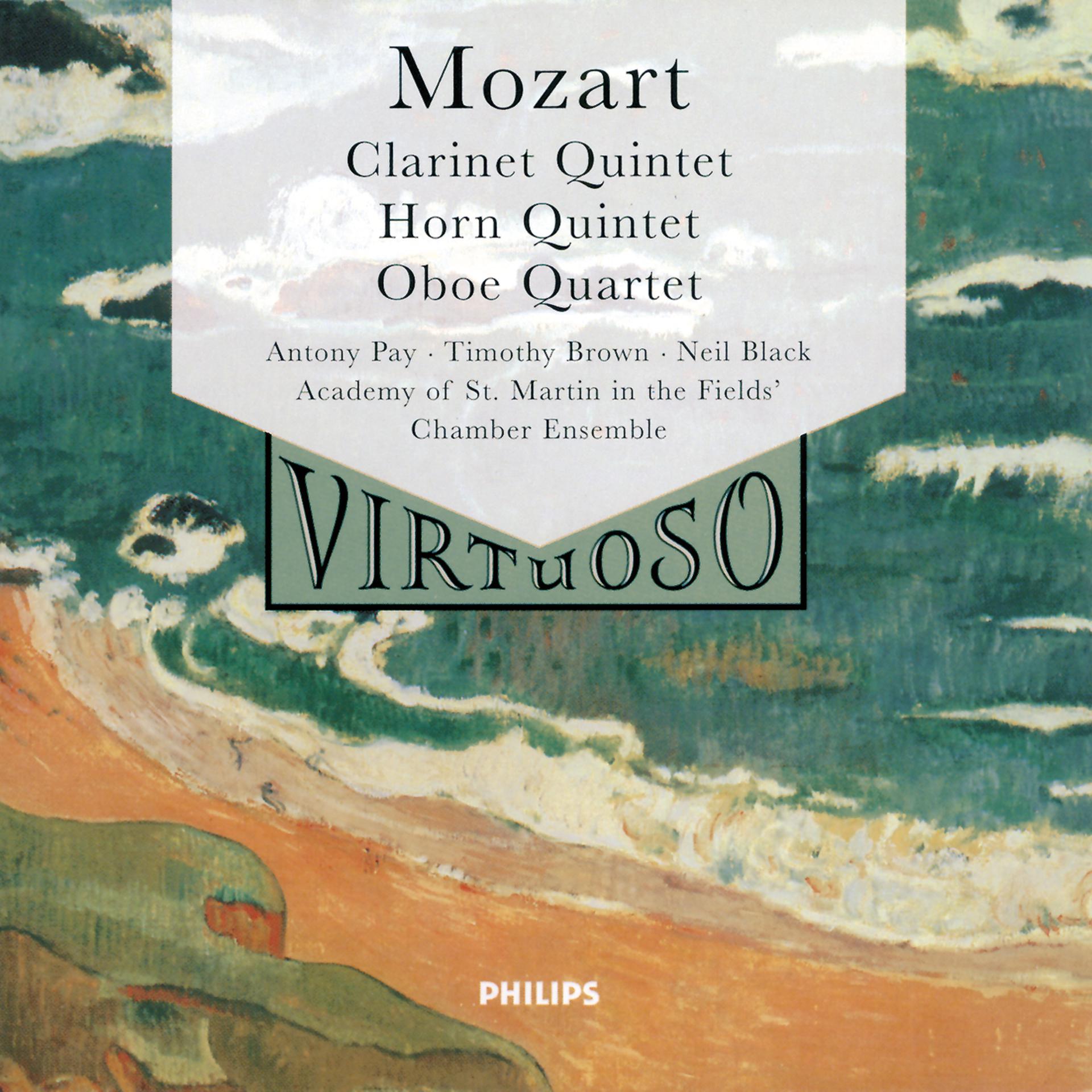 Постер альбома Mozart: Clarinet Quintet; Horn Quintet; Oboe Quartet