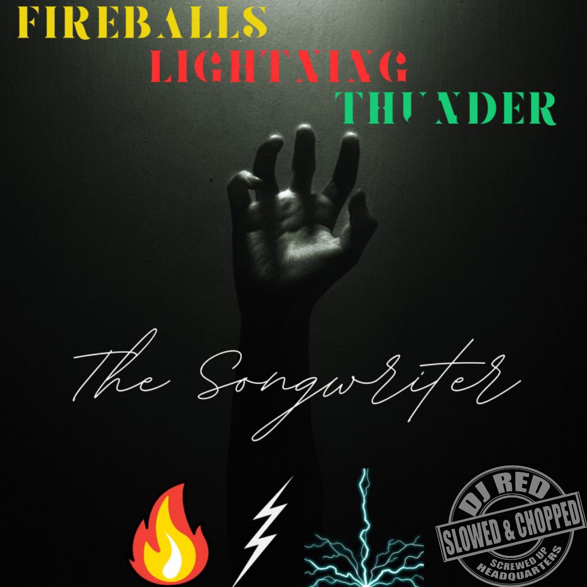 Постер альбома Fireballs Lightning Thunder (Slowed & Chopped)
