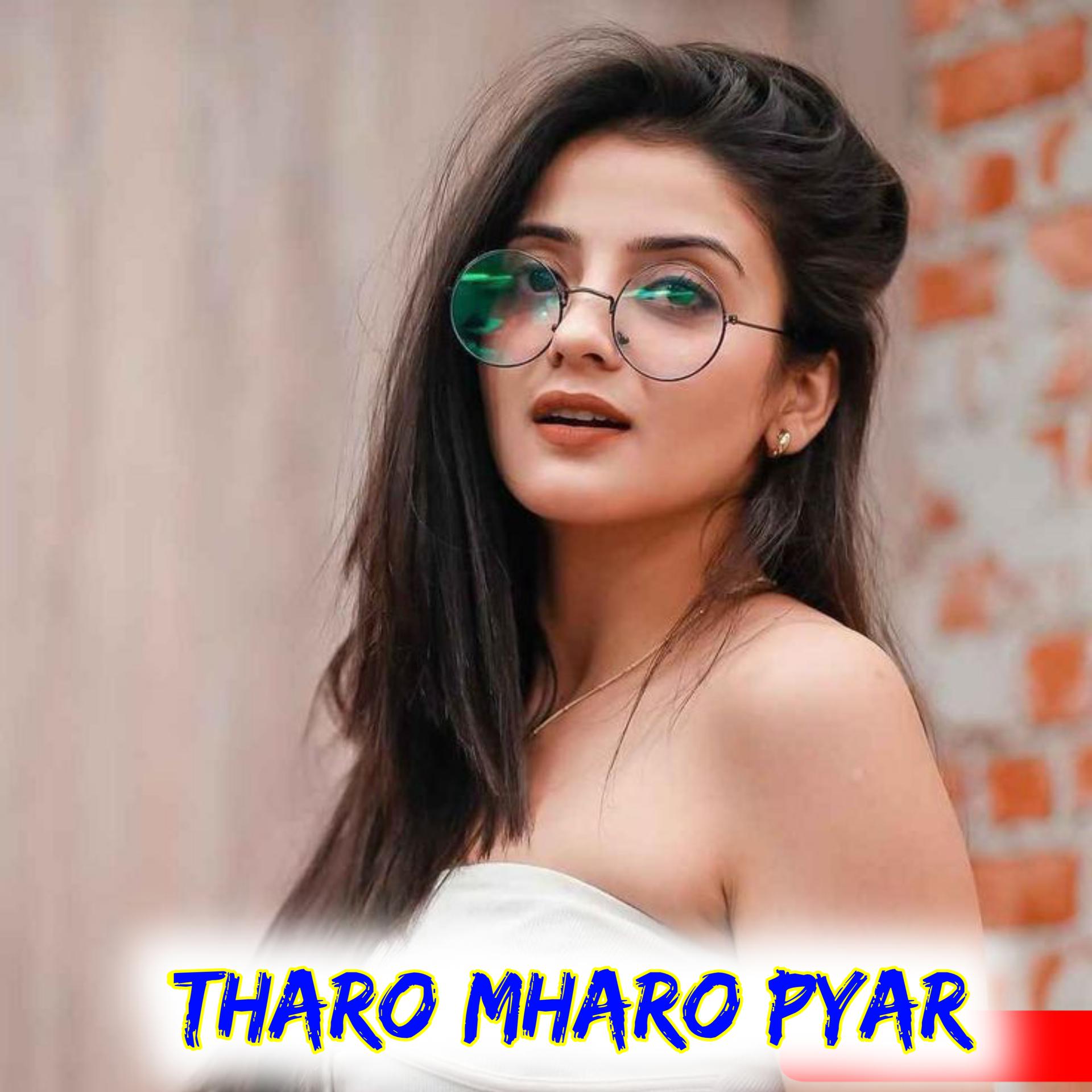 Постер альбома Tharo Mharo Pyar