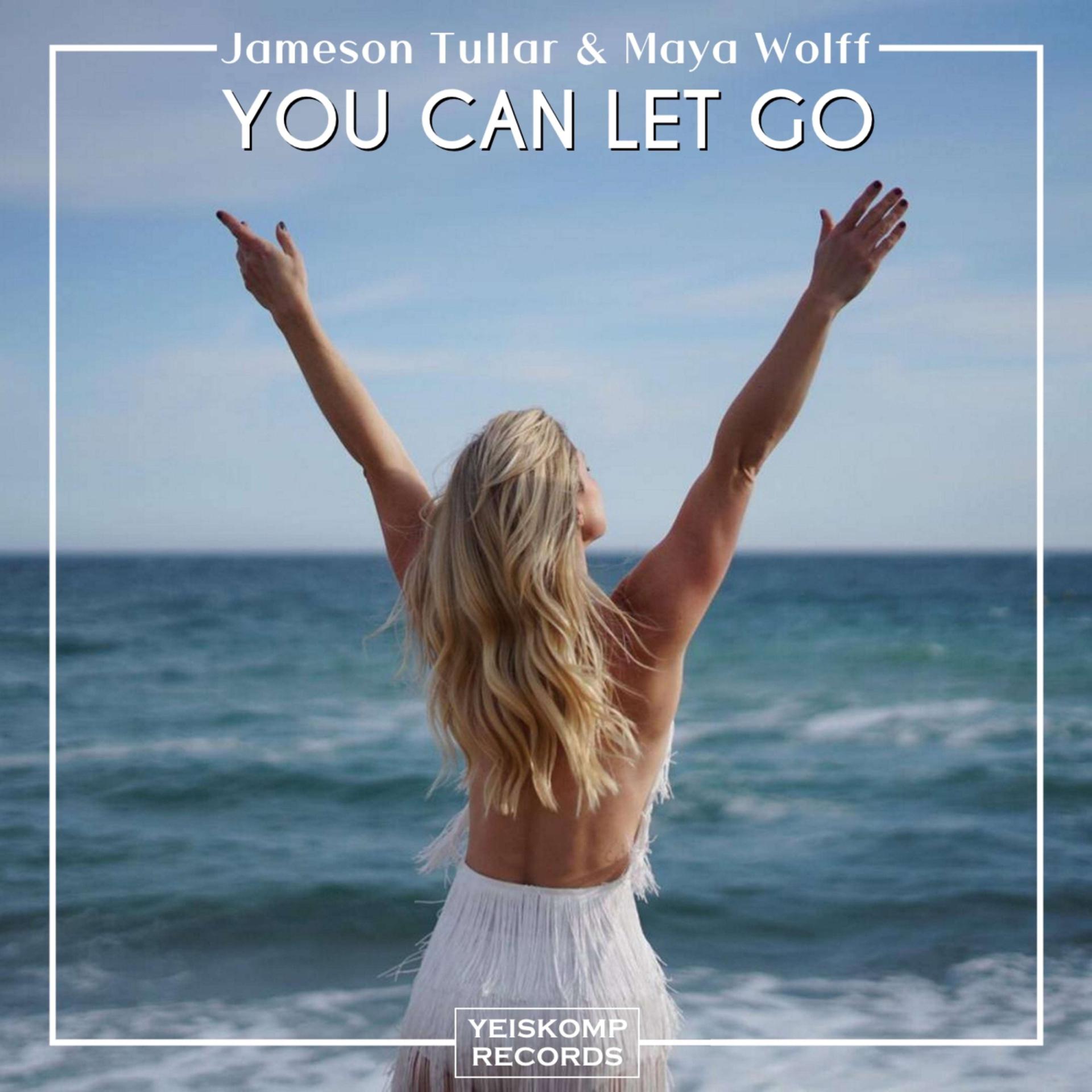 Постер альбома You Can Let Go