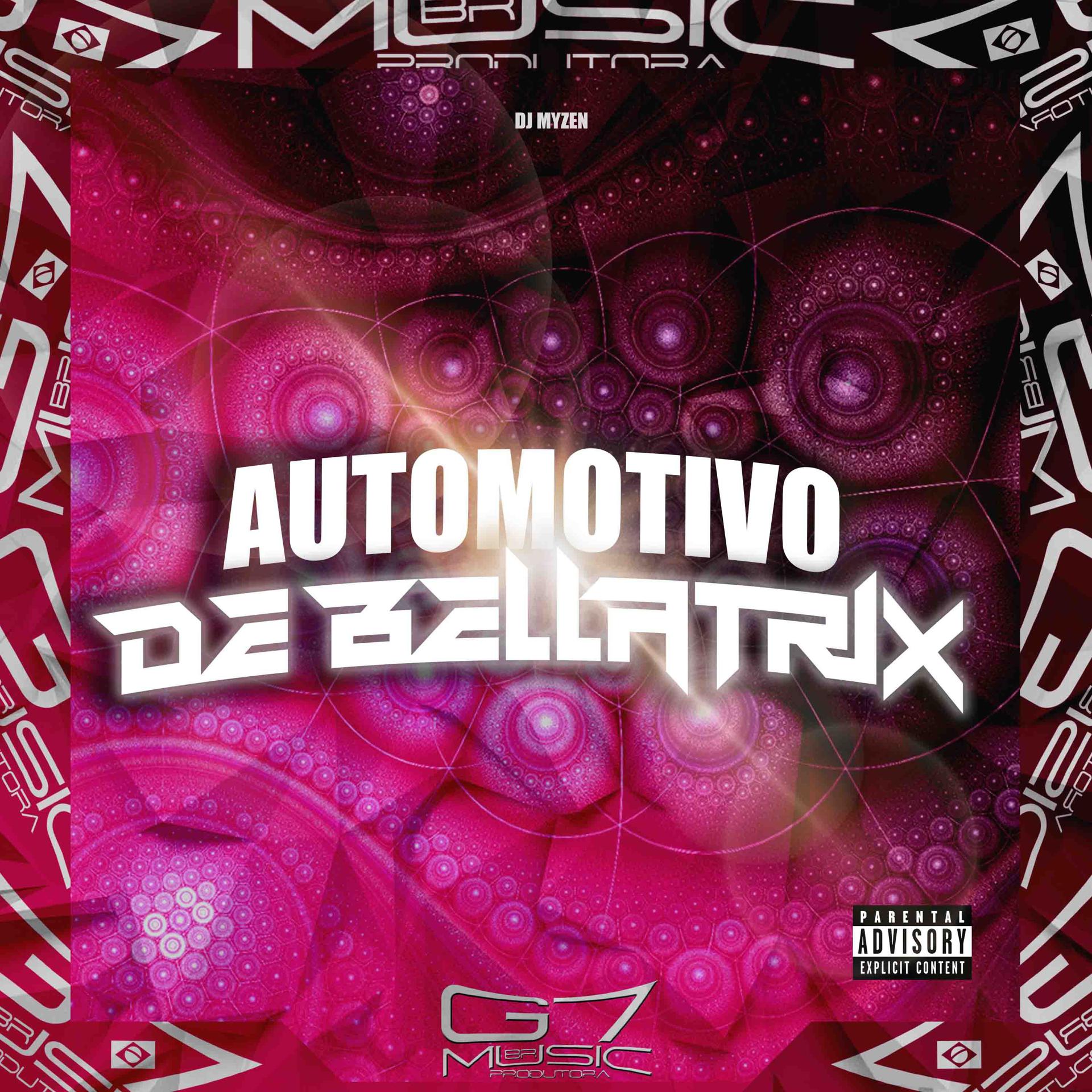 Постер альбома Automotivo de Bellatrix