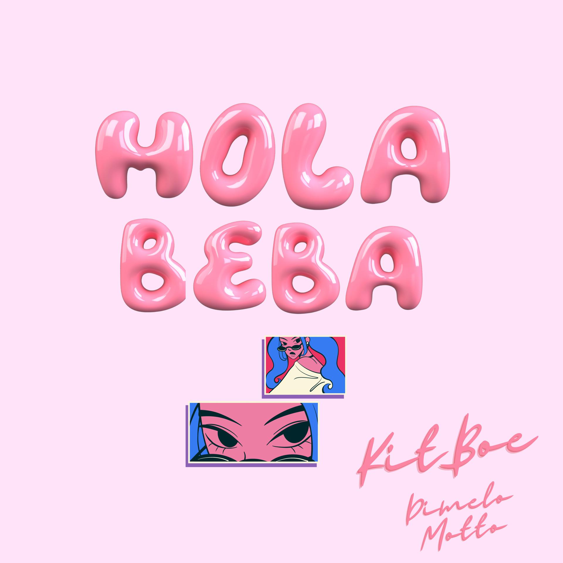 Постер альбома Hola Beba
