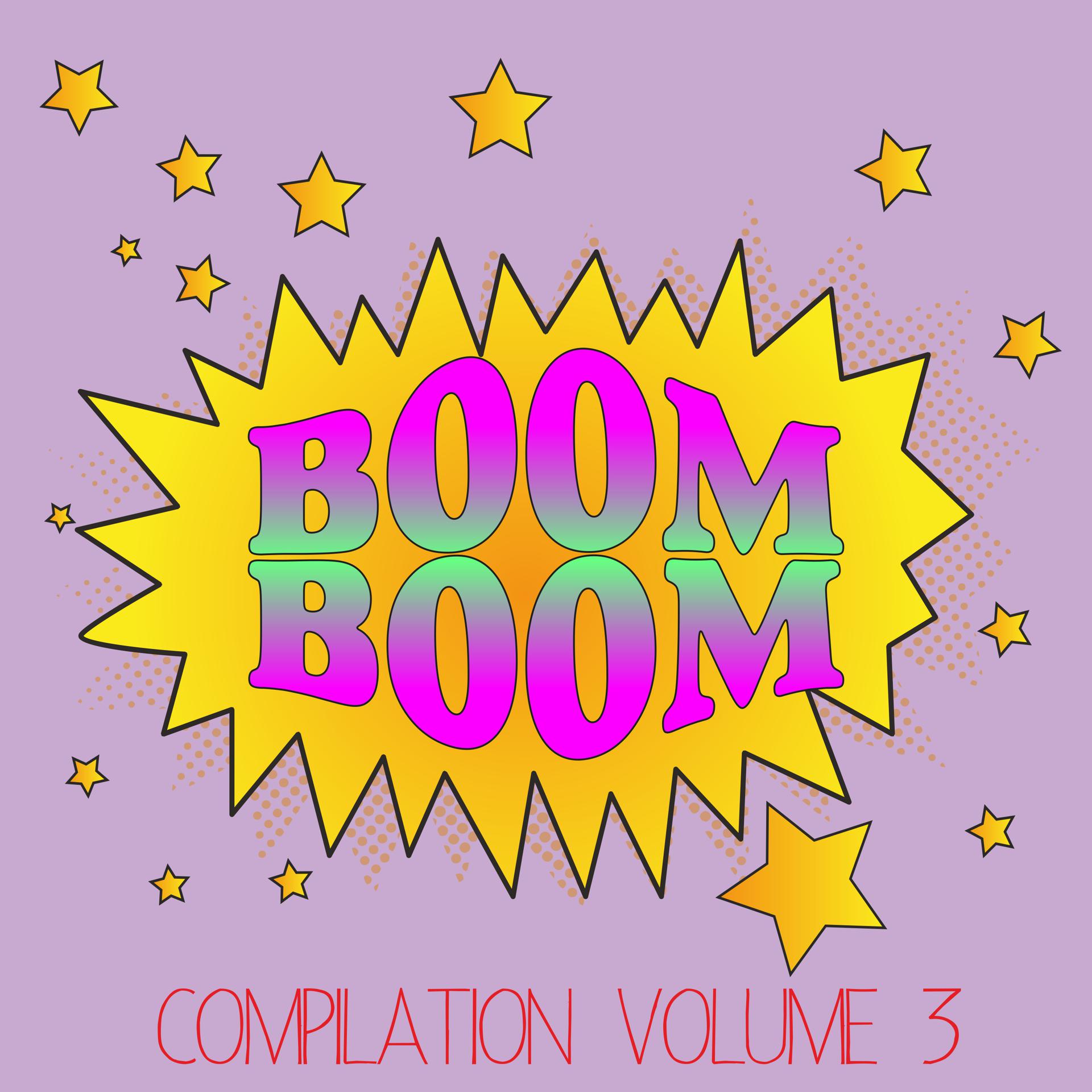 Постер альбома Boom boom compilation, Vol. 3