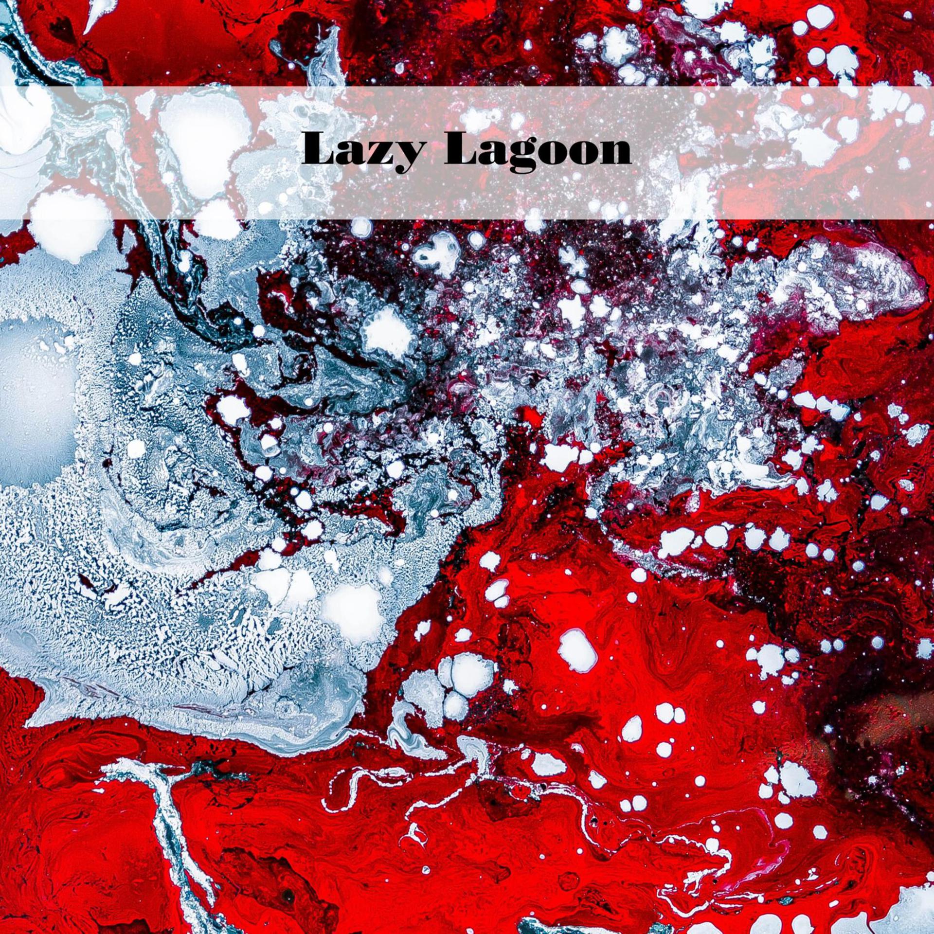 Постер альбома Lazy Lagoon