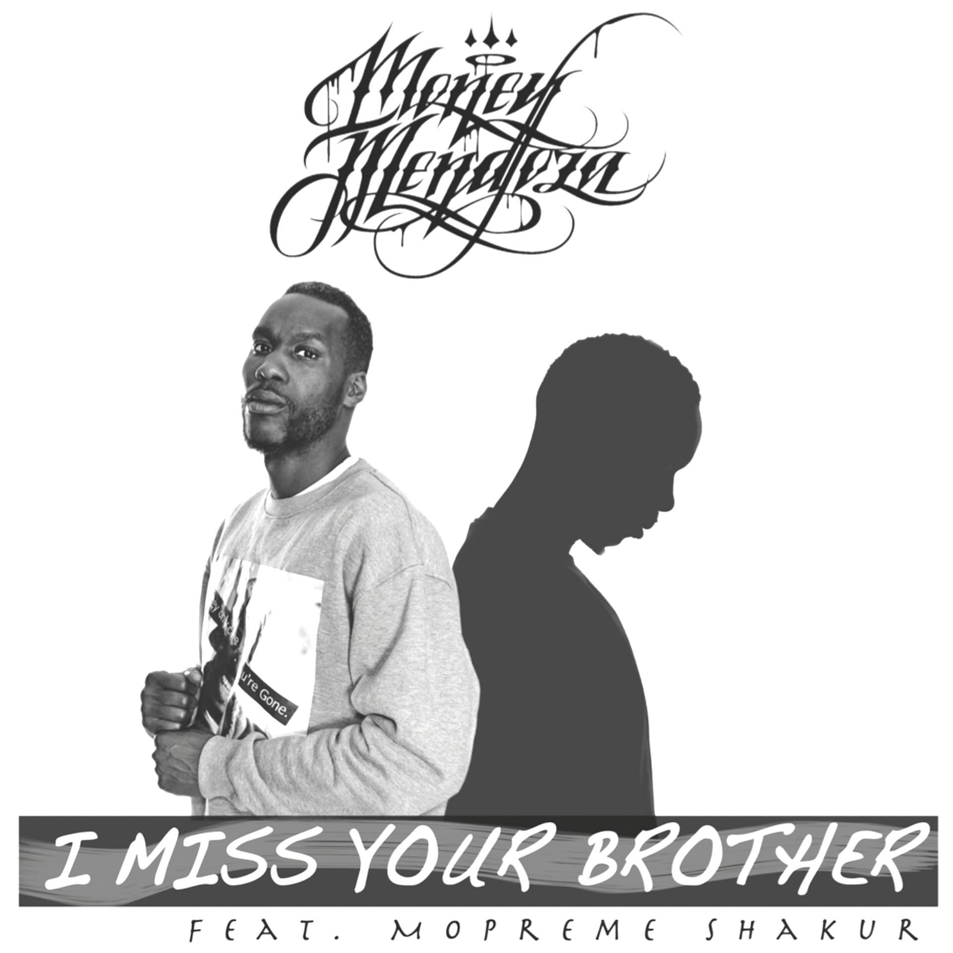 Постер альбома I Miss Your Brother