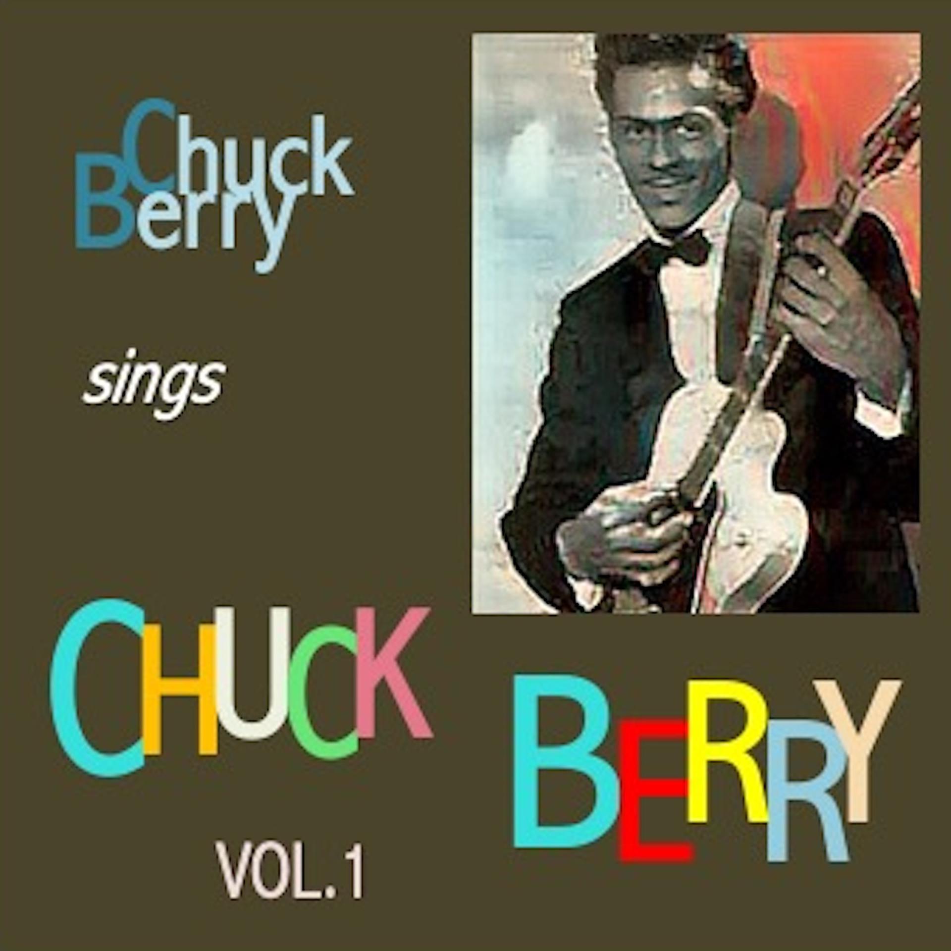 Постер альбома Chuck Berry sings Chuck Berry, Vol. 1