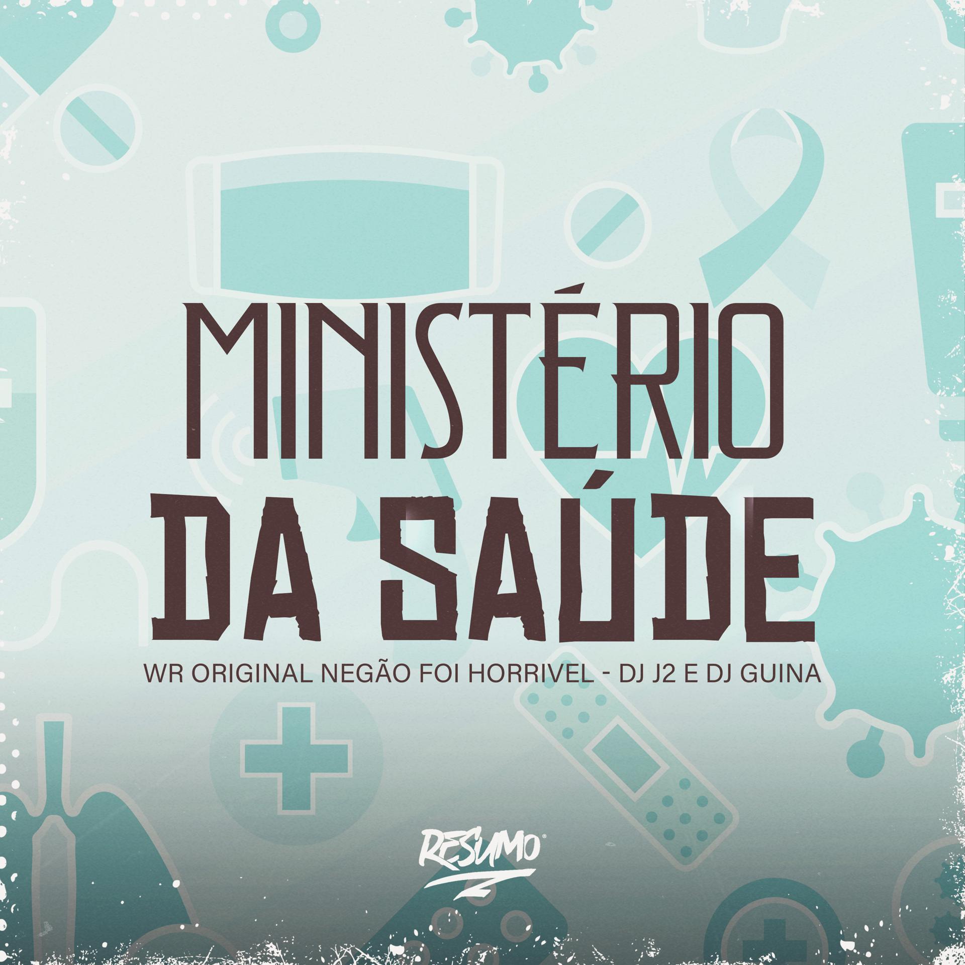 Постер альбома Ministério da Saúde