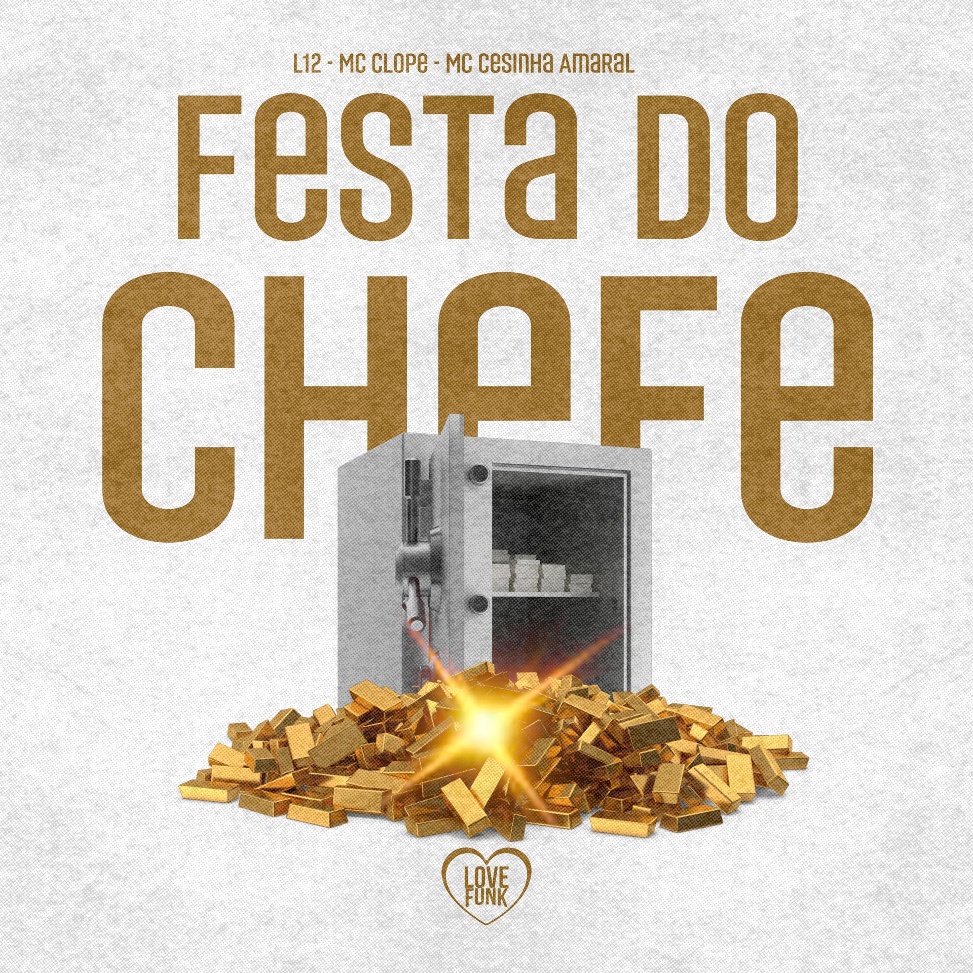 Постер альбома Festa do Chefe