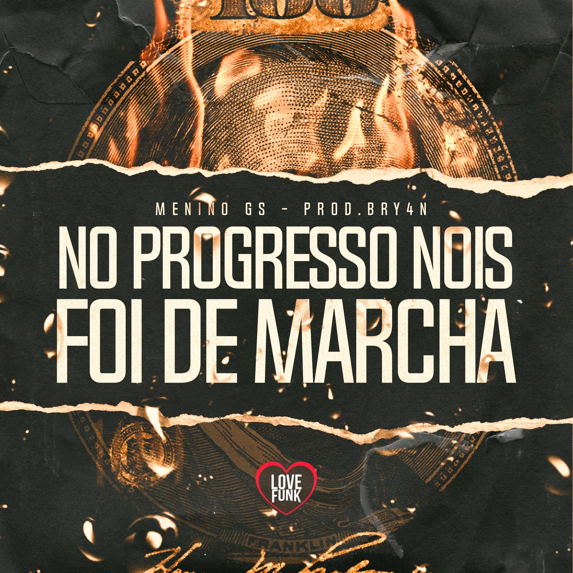 Постер альбома No Progresso Nois Foi de Marcha