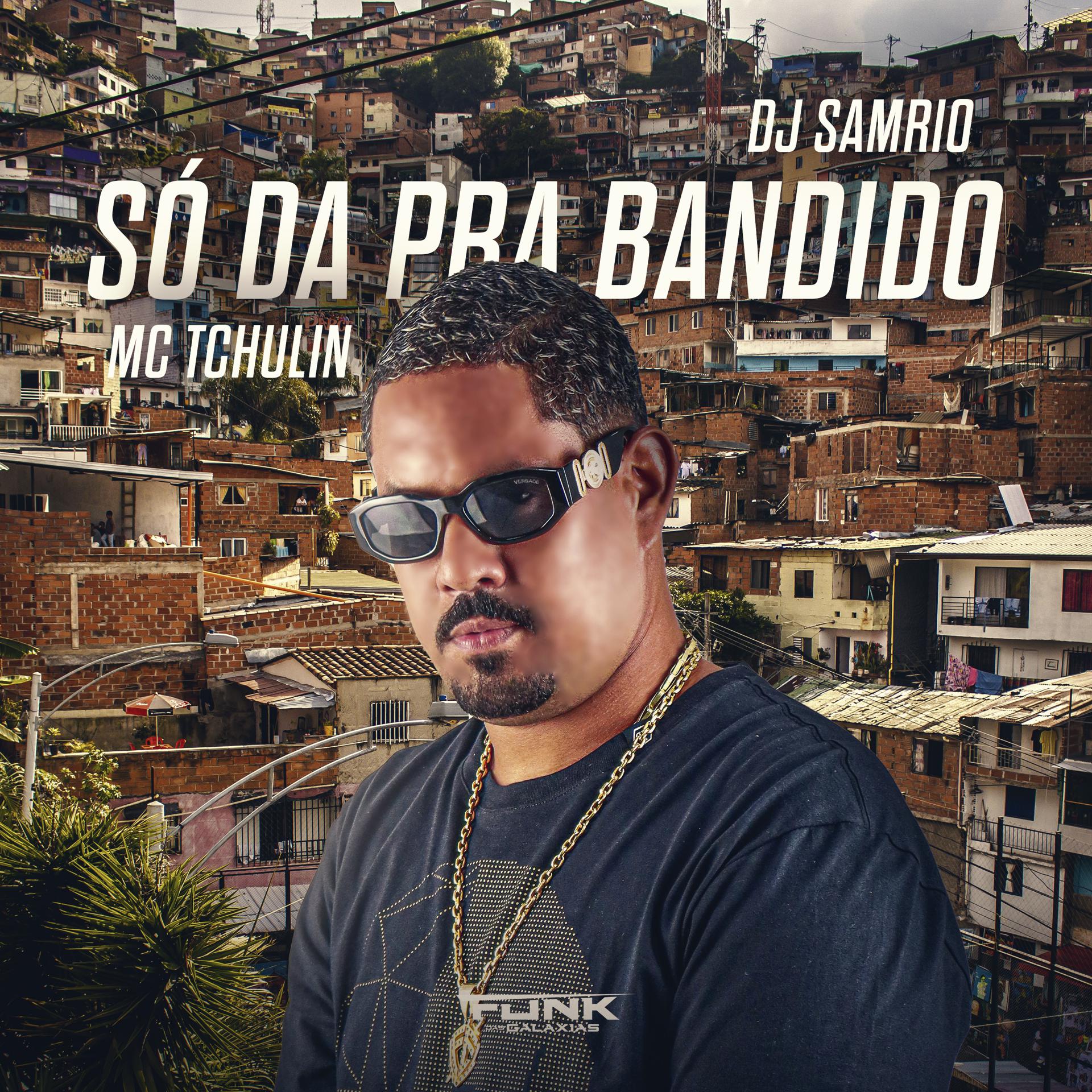 Постер альбома Só da pra Bandido