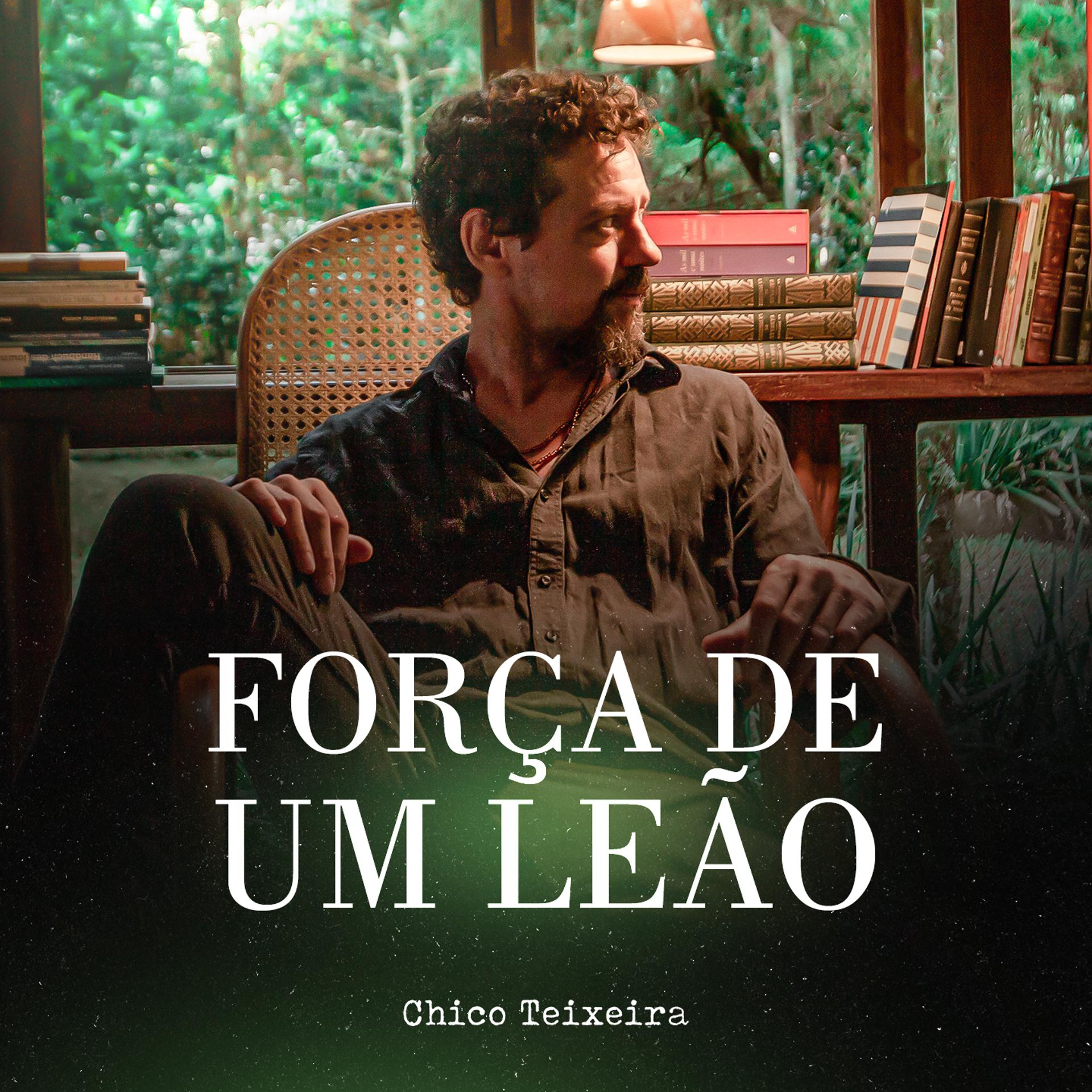 Постер альбома Força De Um Leão