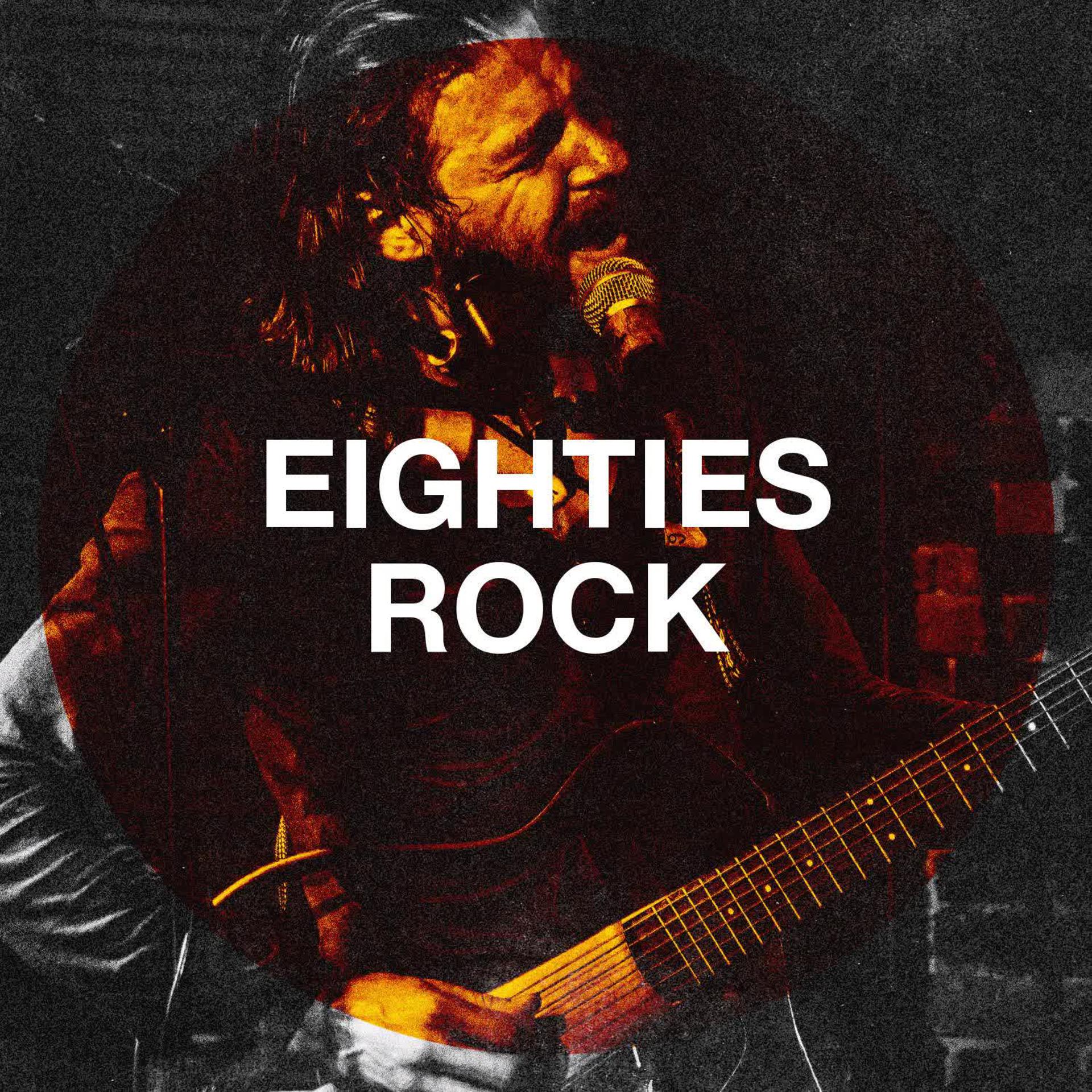 Постер альбома Eighties Rock